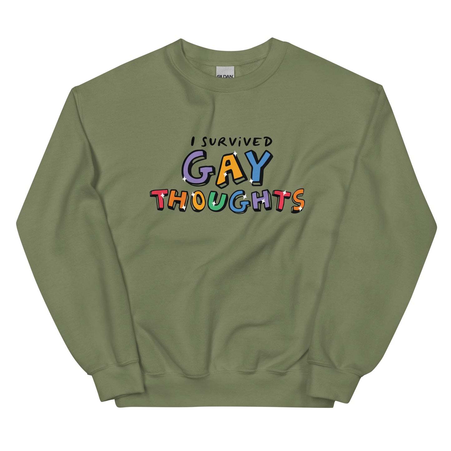 I Survived Gay Thoughts Unisex Sweatshirt