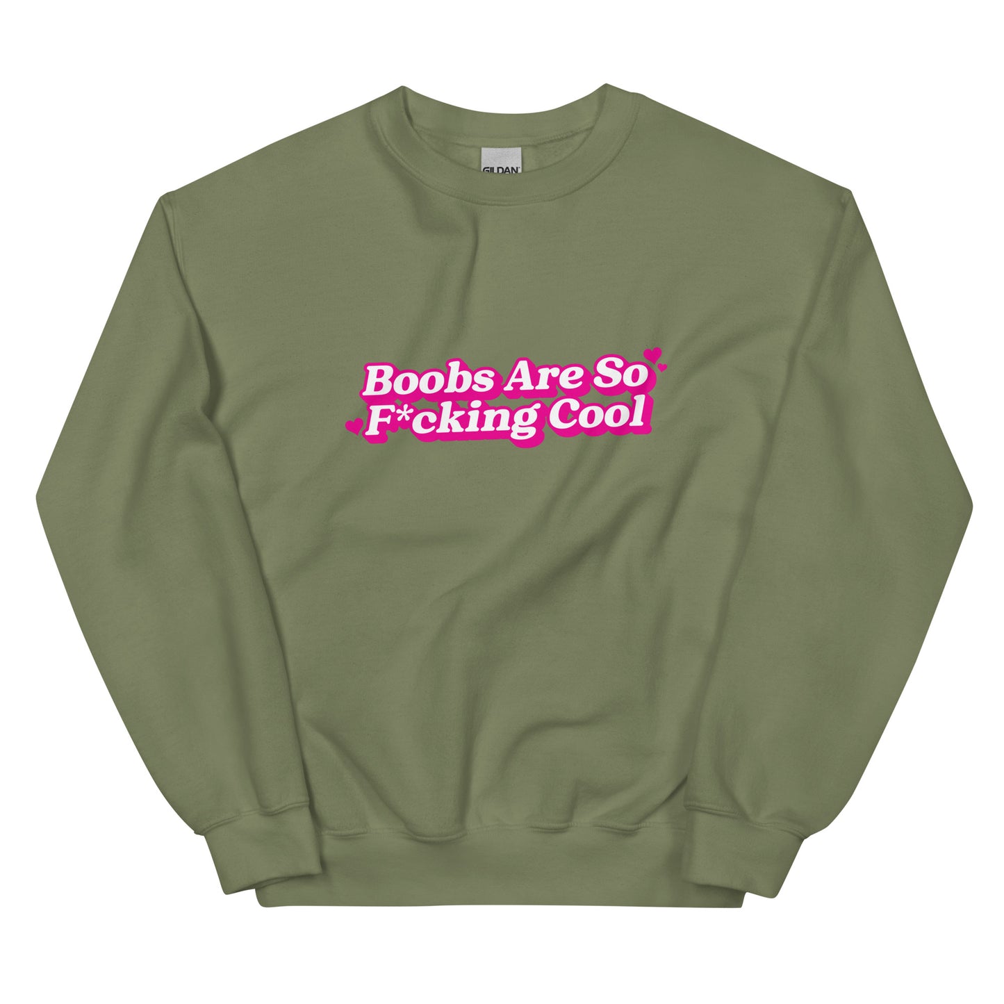 Boobs Are F*cking Cool (Pink) Unisex Sweatshirt