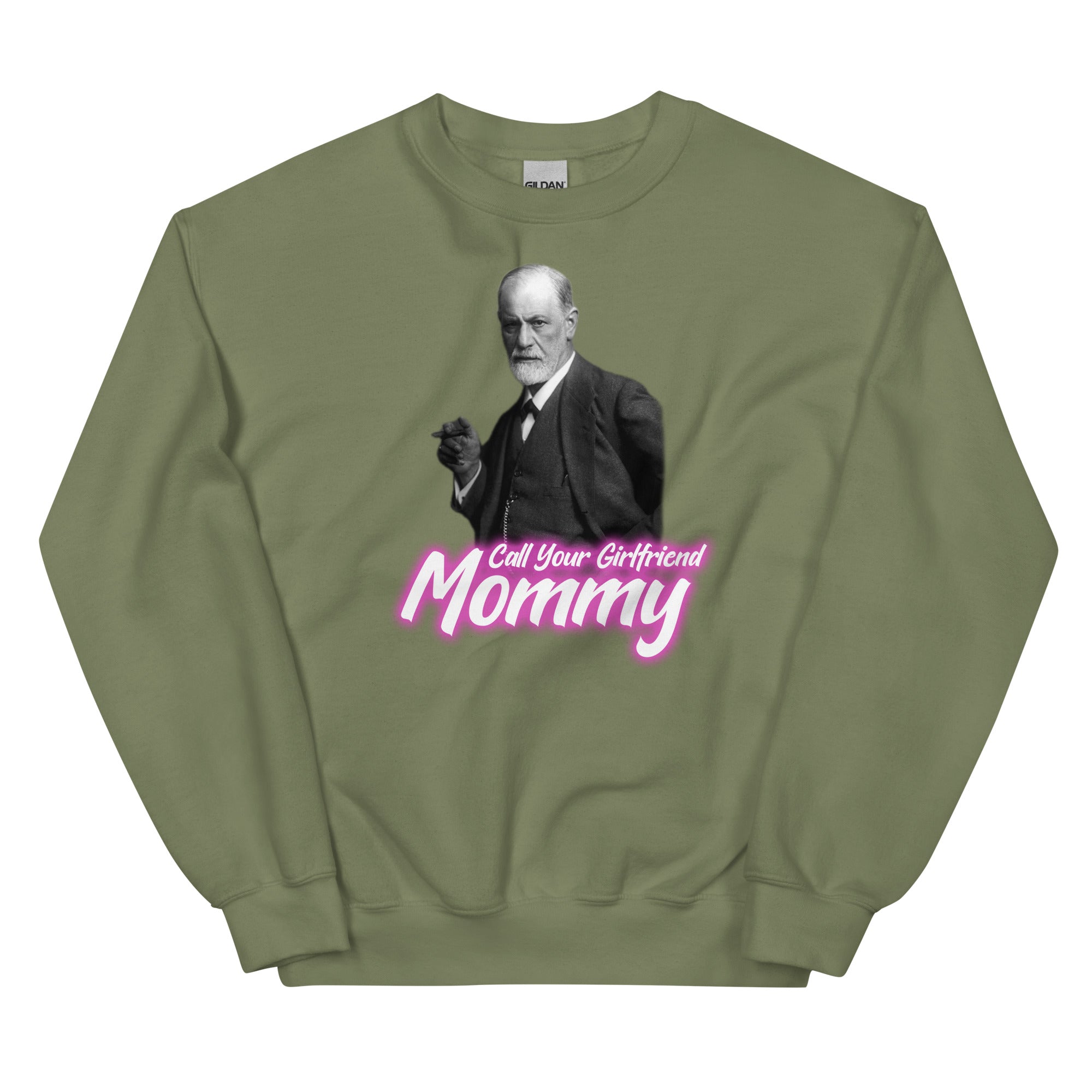 Call Your Girlfriend Mommy Unisex Sweatshirt