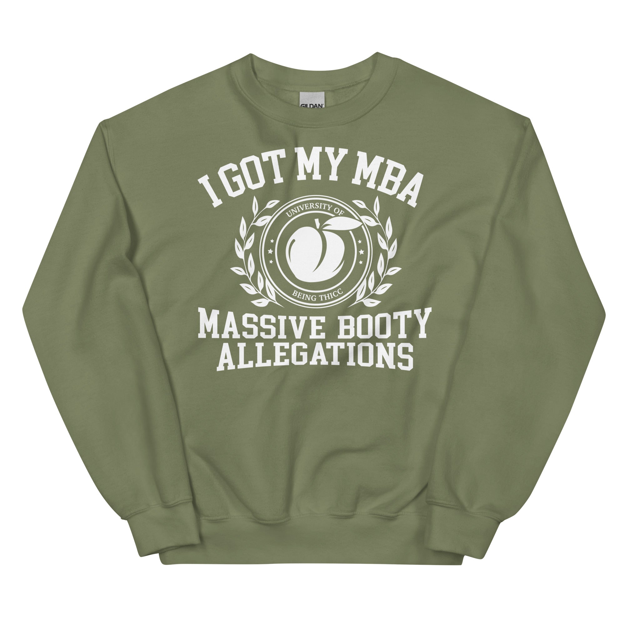 Massive Booty Allegations Unisex Sweatshirt