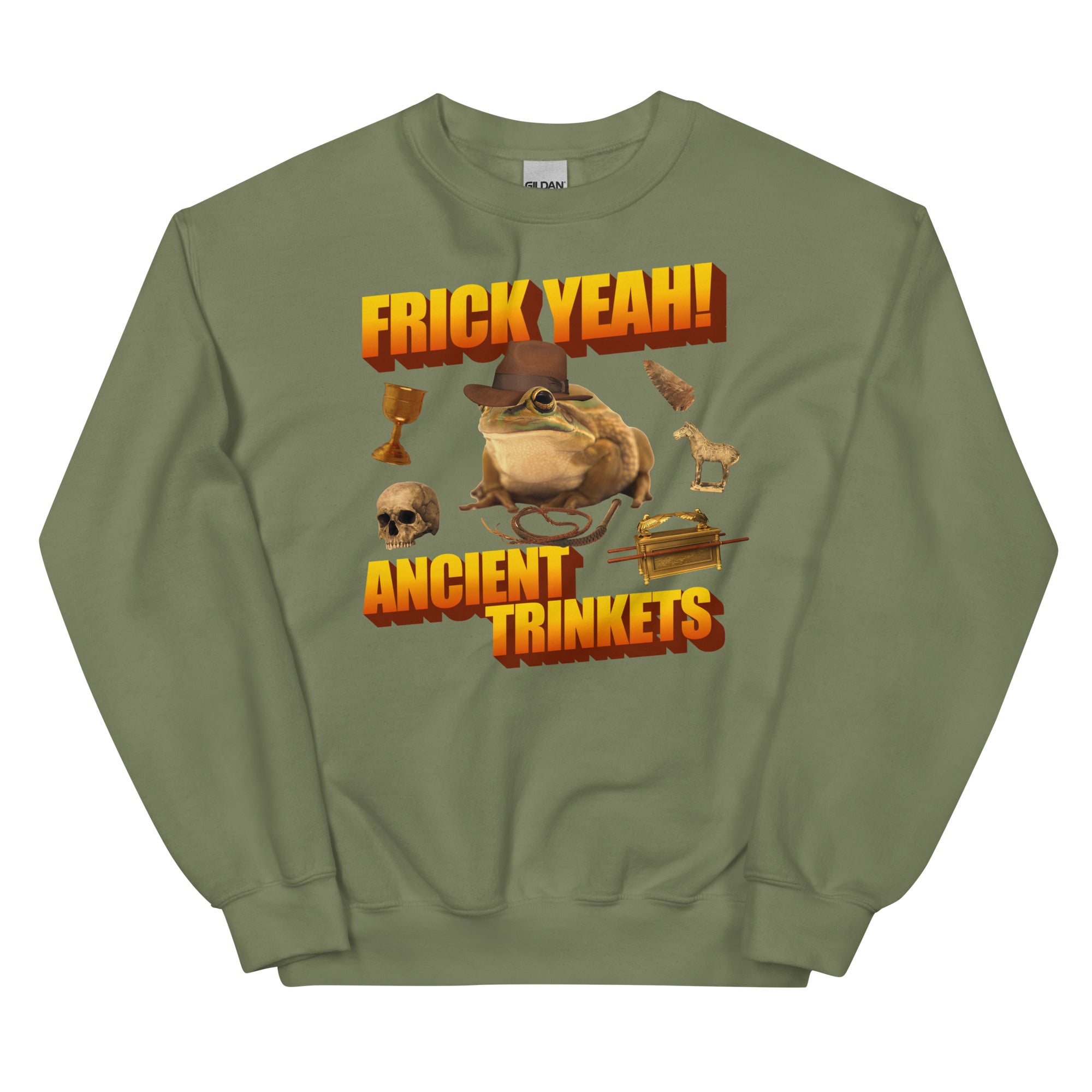 Frick Yeah Ancient Trinkets Unisex Sweatshirt