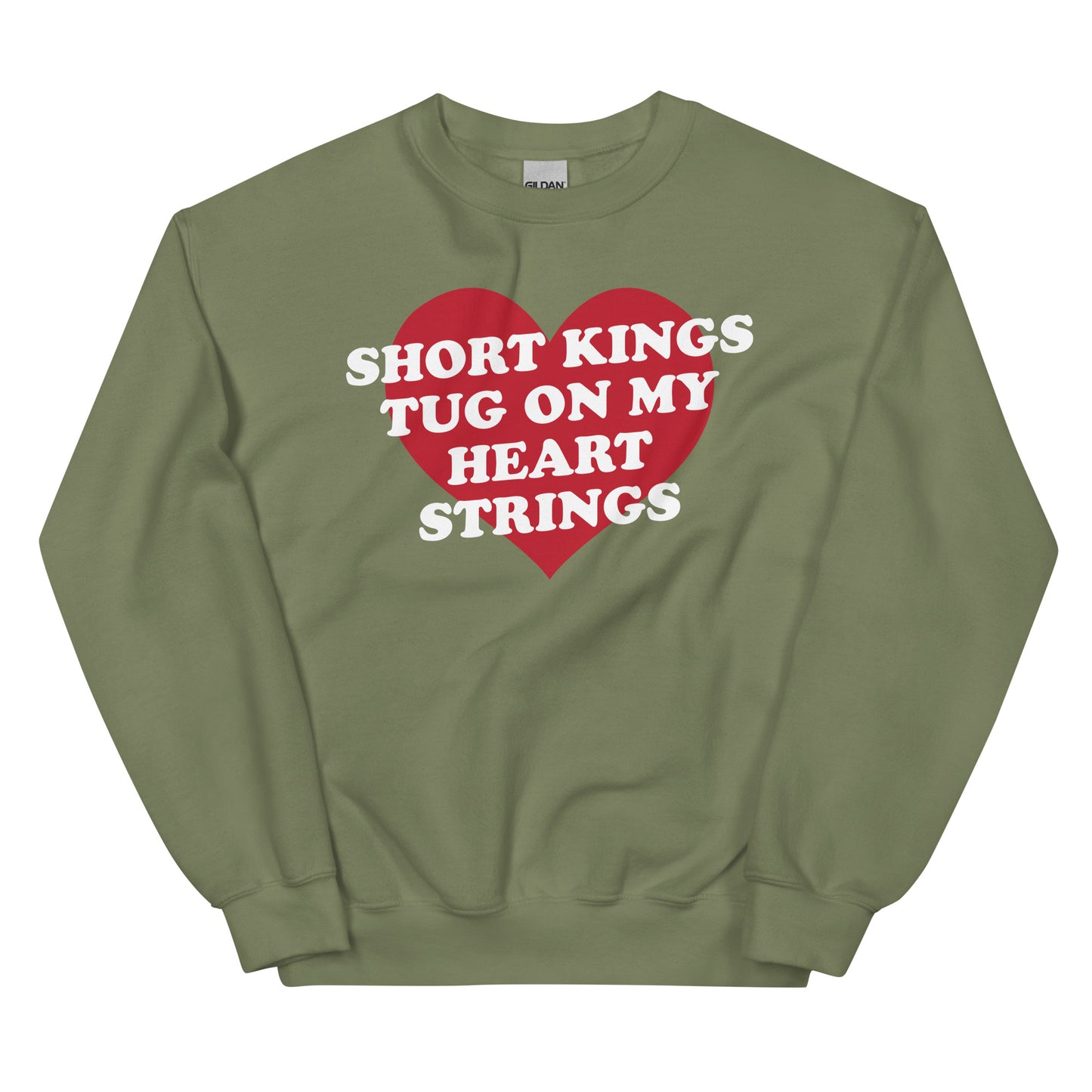 Short Kings Tug on My Heart Strings Unisex Sweatshirt