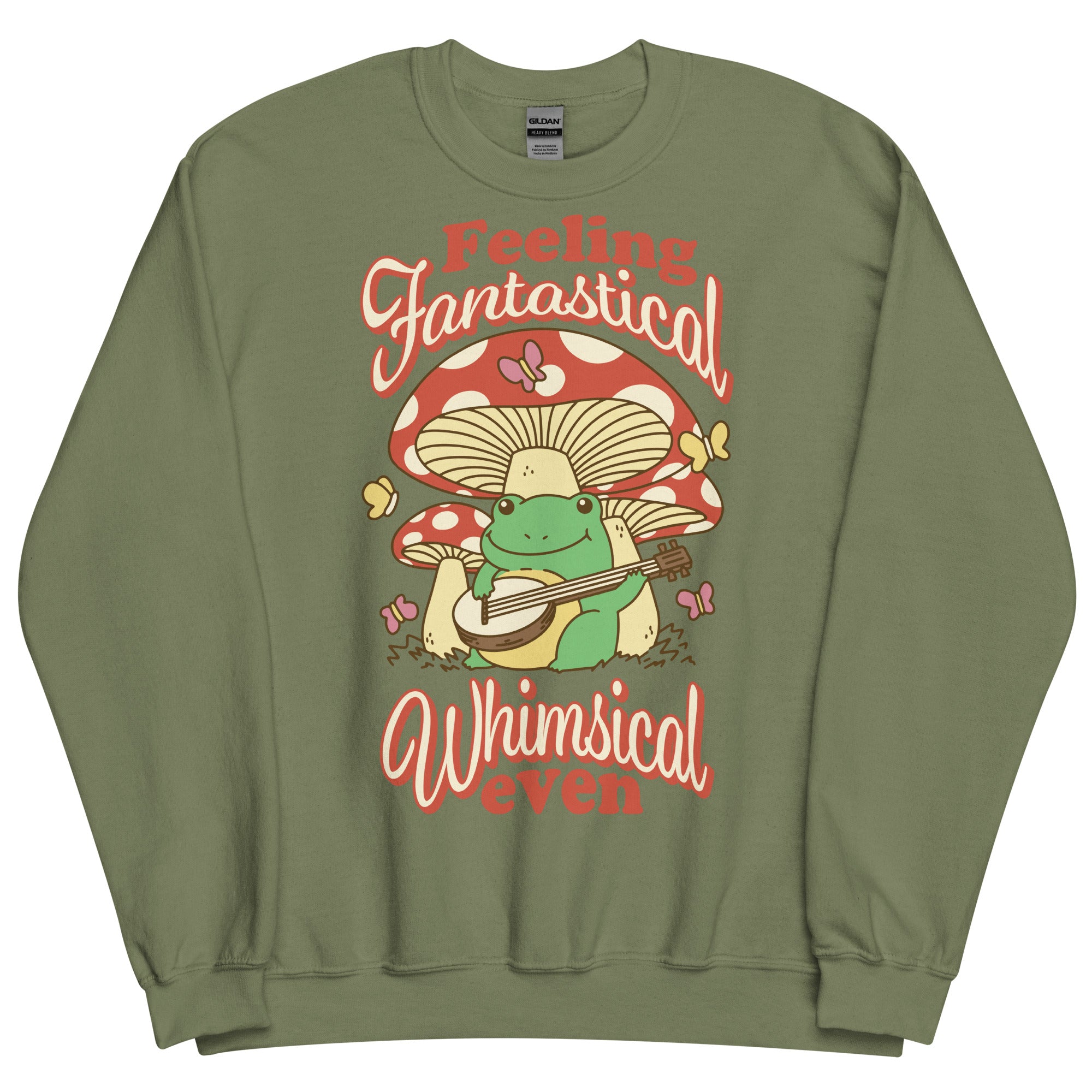 Feeling Fantastical Whimsical Even Unisex Sweatshirt