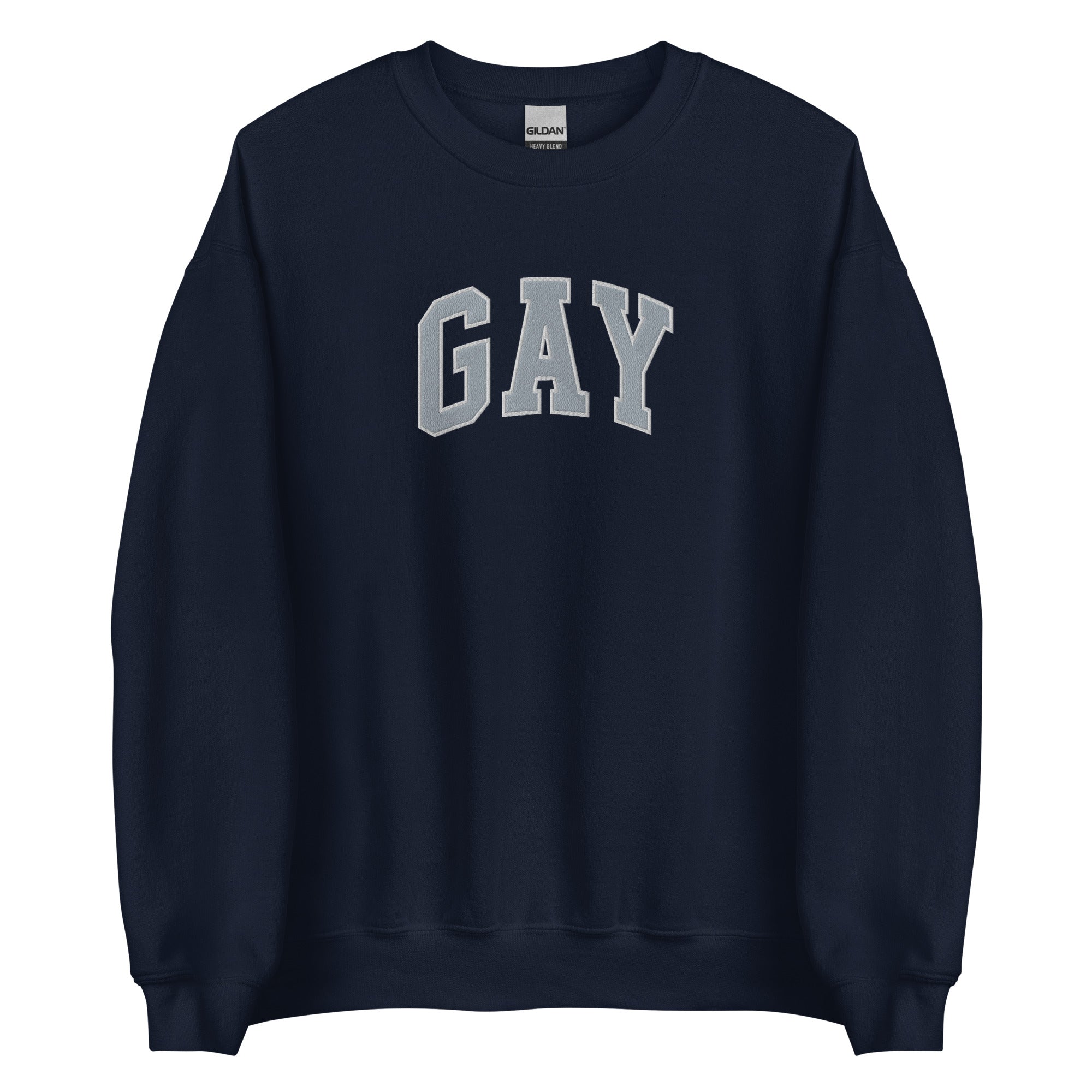 GAY (Embroidered) Unisex Sweatshirt