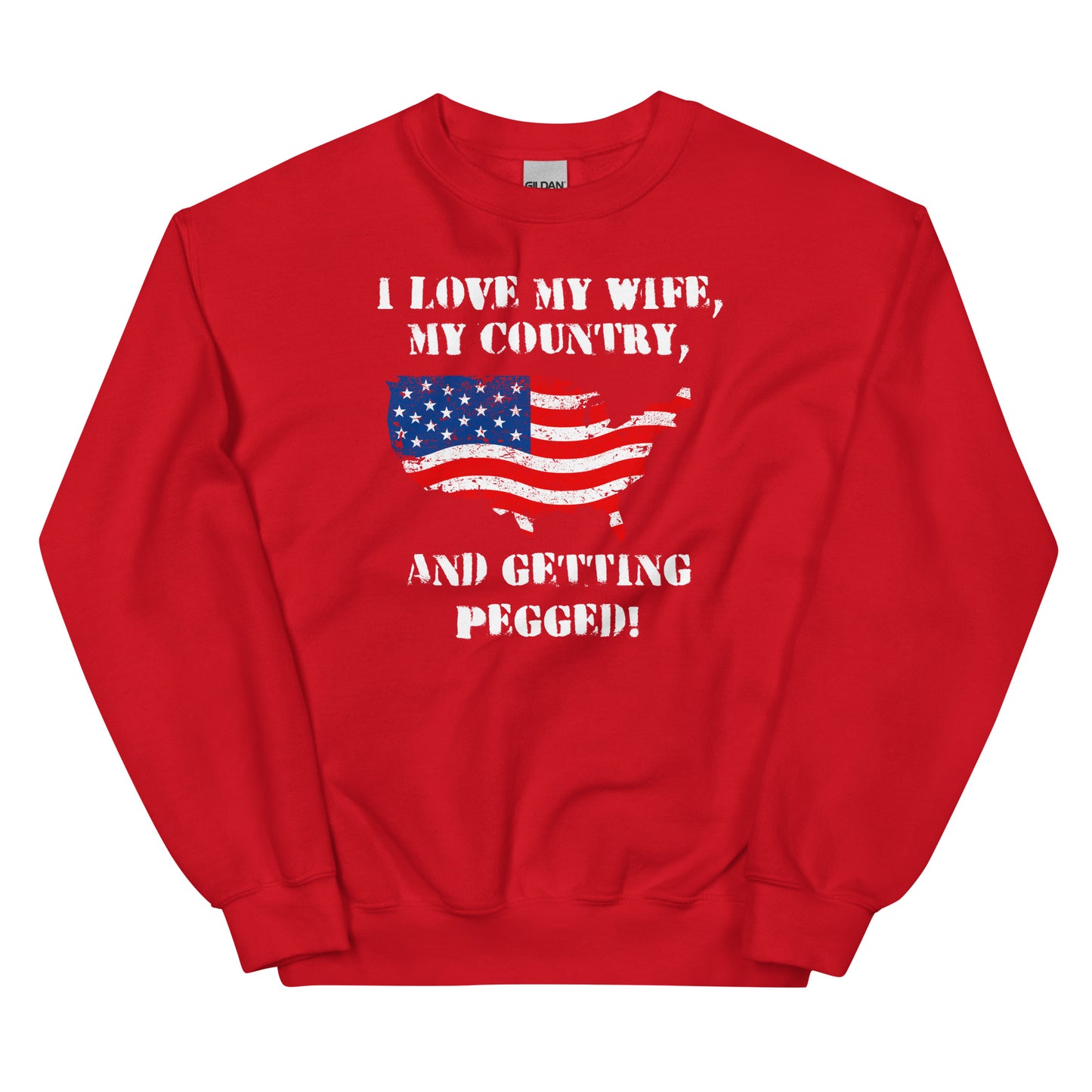 I Love My Country Unisex Sweatshirt