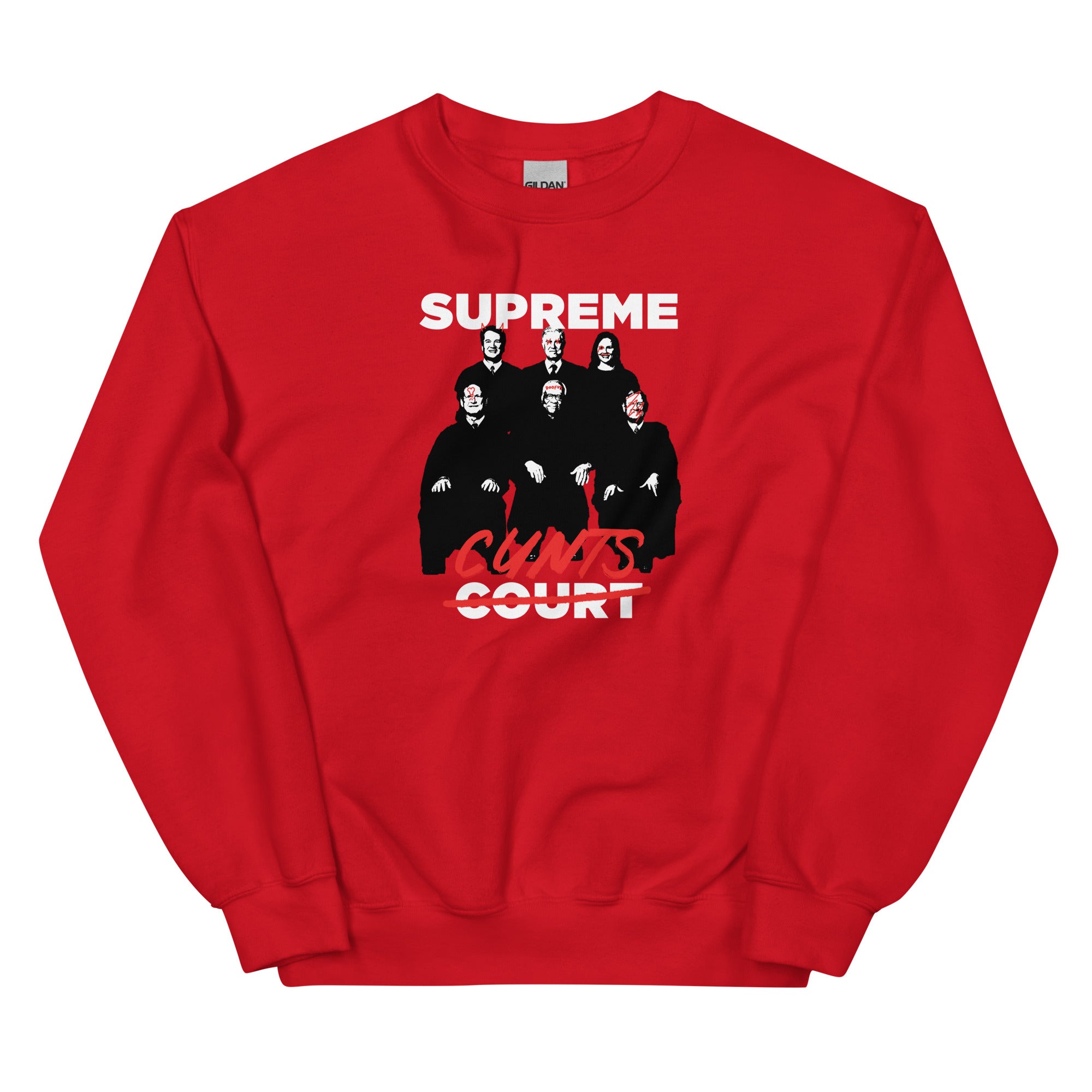 Supreme Cunts Unisex Sweatshirt