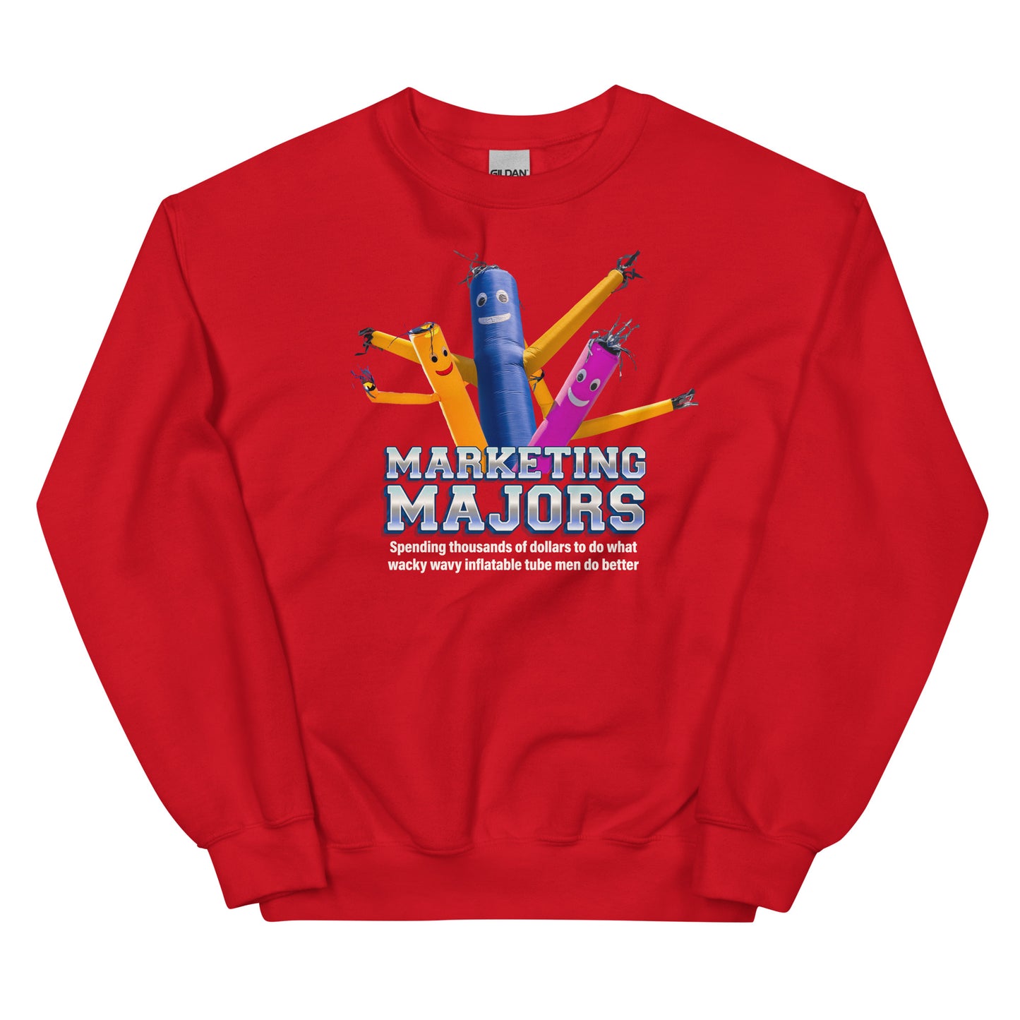 Marketing Majors (Wacky Wavy Inflatable Tube Men) Unisex Sweatshirt