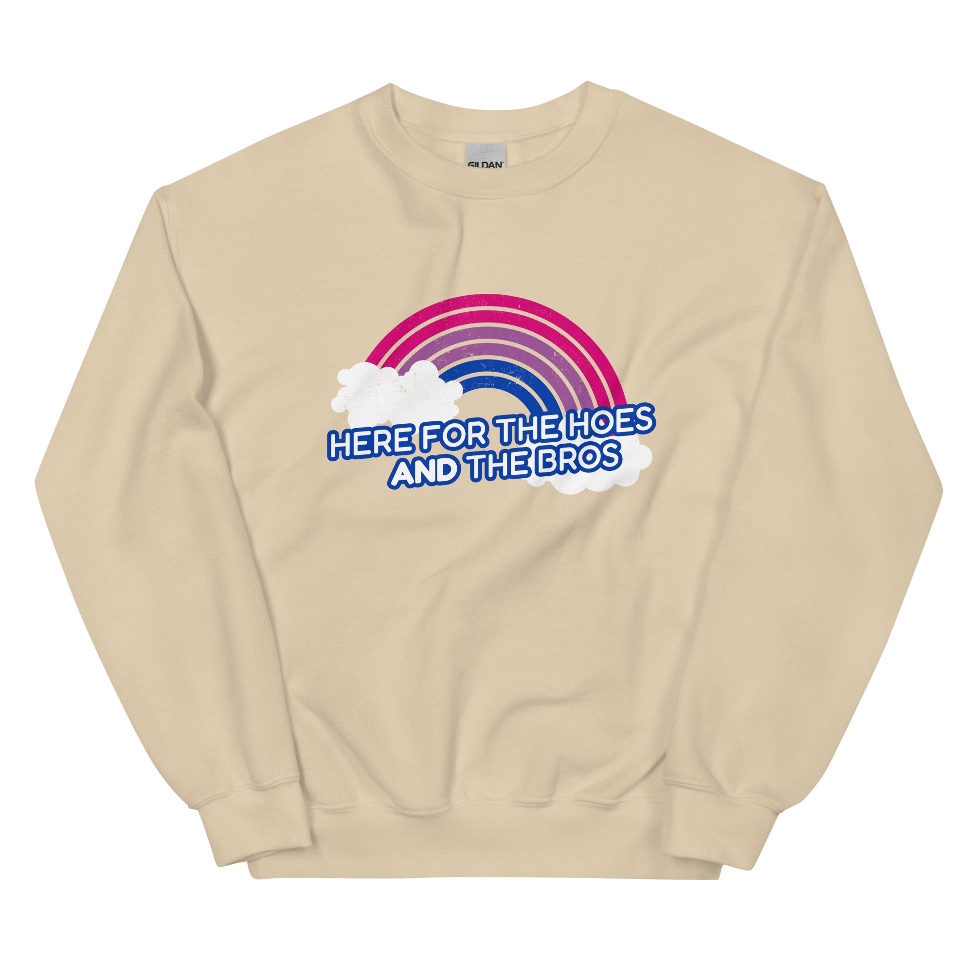 Here For the Bros And the Hoes Unisex Sweatshirt