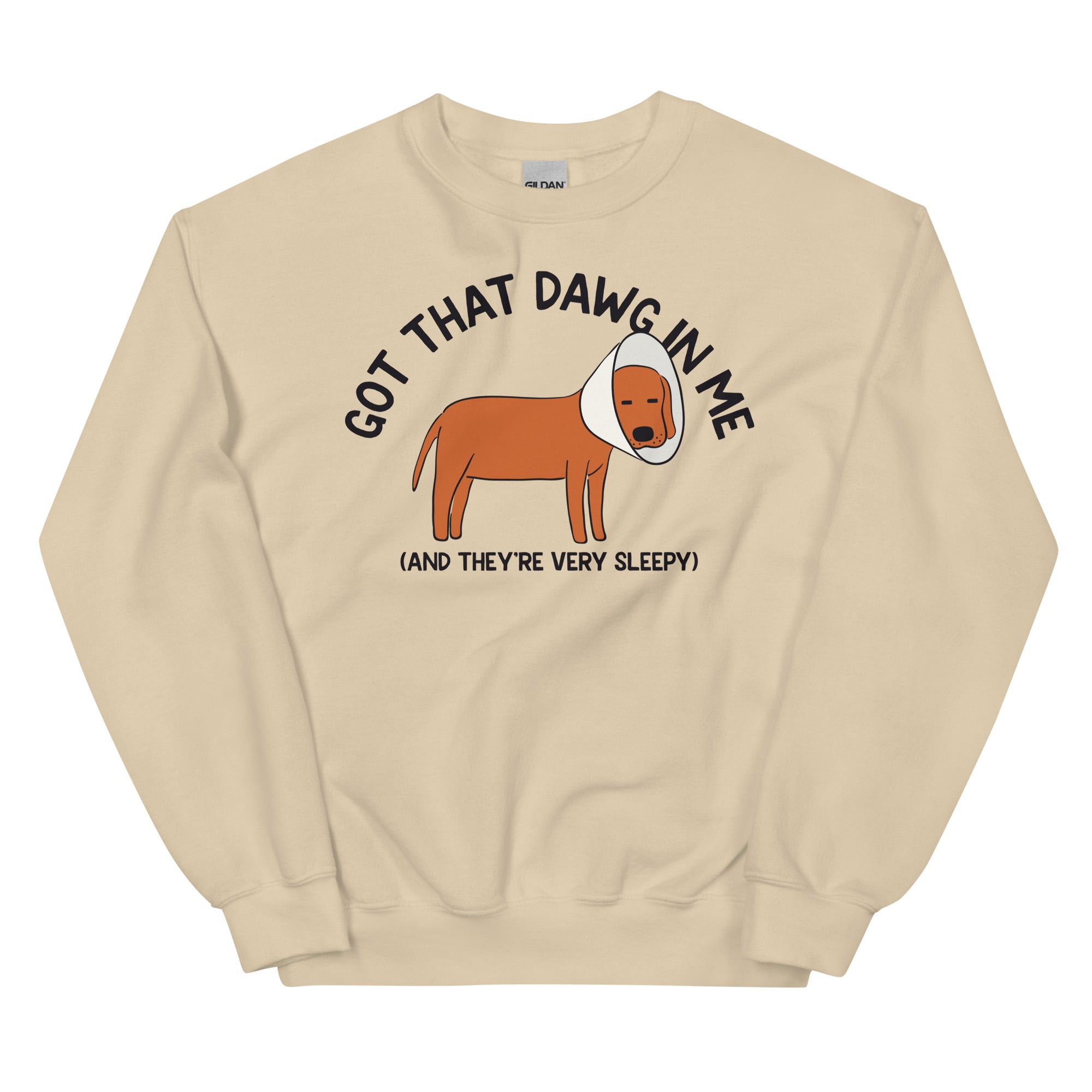 Got That Dawg in Me (Sleepy) Unisex Sweatshirt