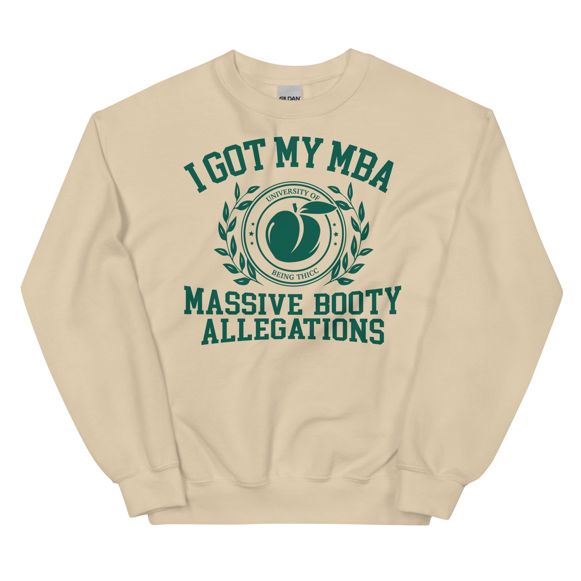 Massive Booty Allegations Unisex Sweatshirt