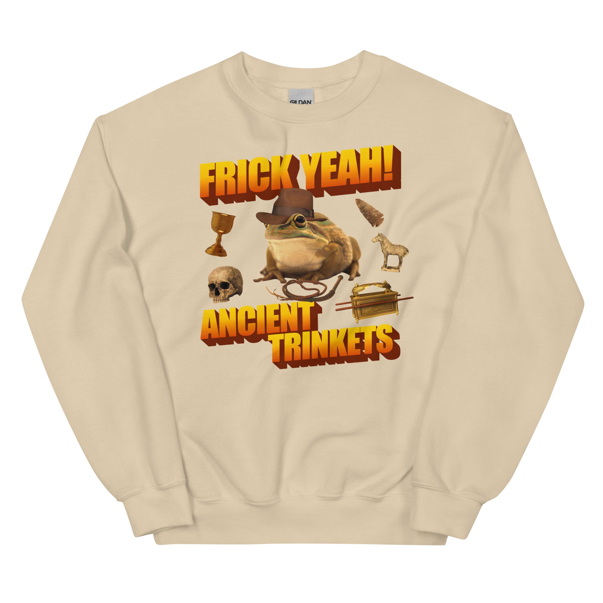 Frick Yeah Ancient Trinkets Unisex Sweatshirt