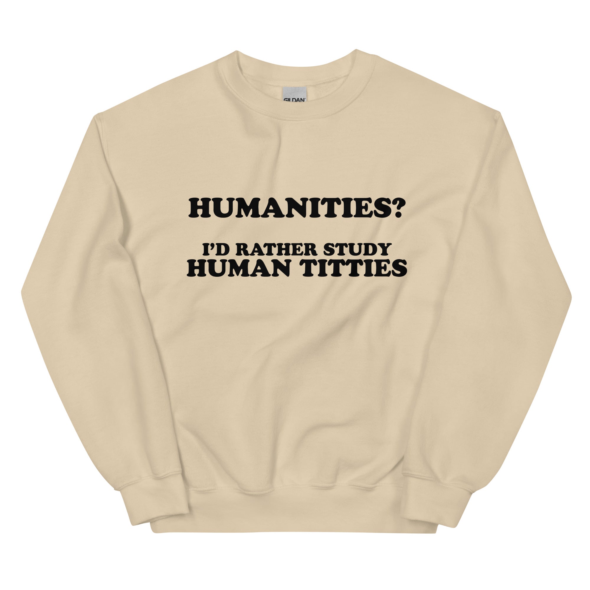 Humanities (Human Titties) Unisex Sweatshirt