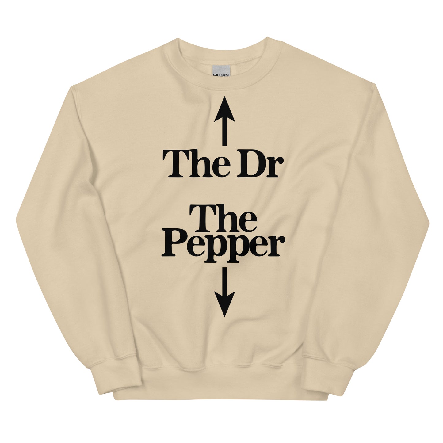 The Dr The Pepper Unisex Sweatshirt