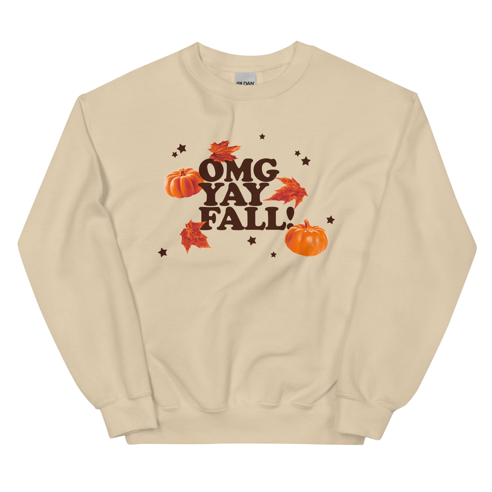 OMG YAY FALL Unisex Sweatshirt