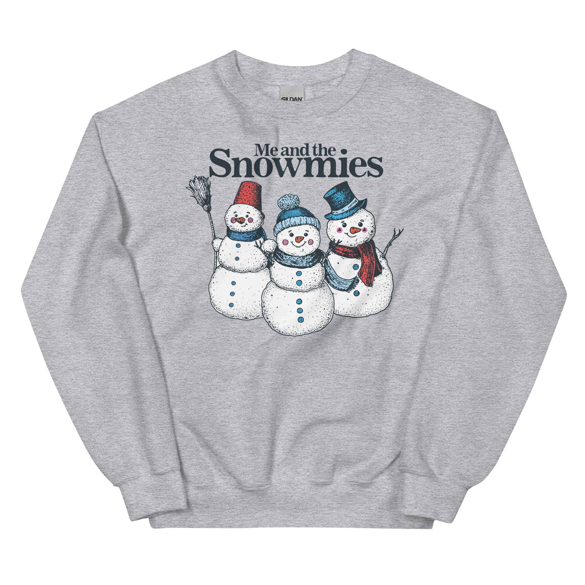 Me and the Snowmies Unisex Sweatshirt