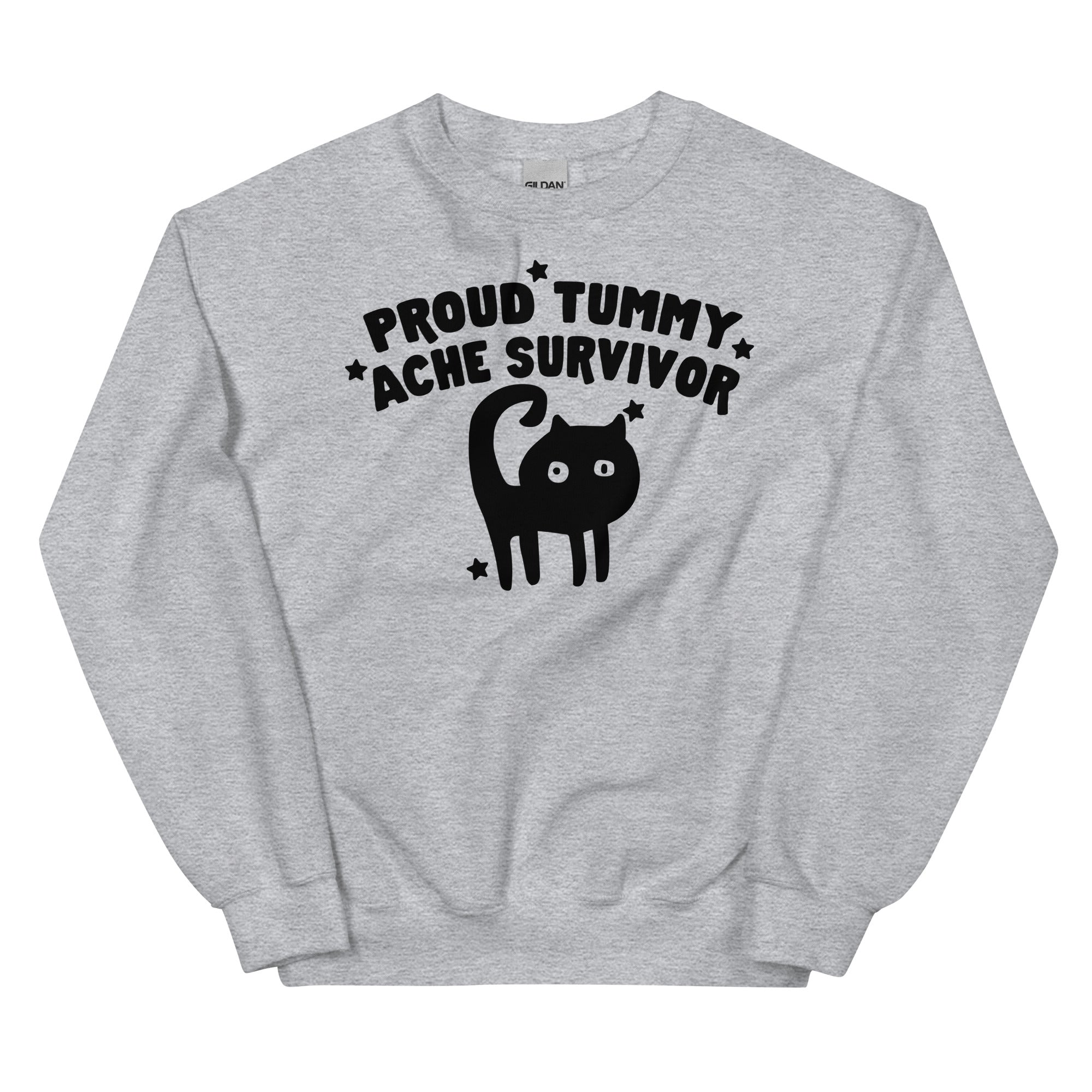 Proud Tummy Ache Survivor Unisex Sweatshirt