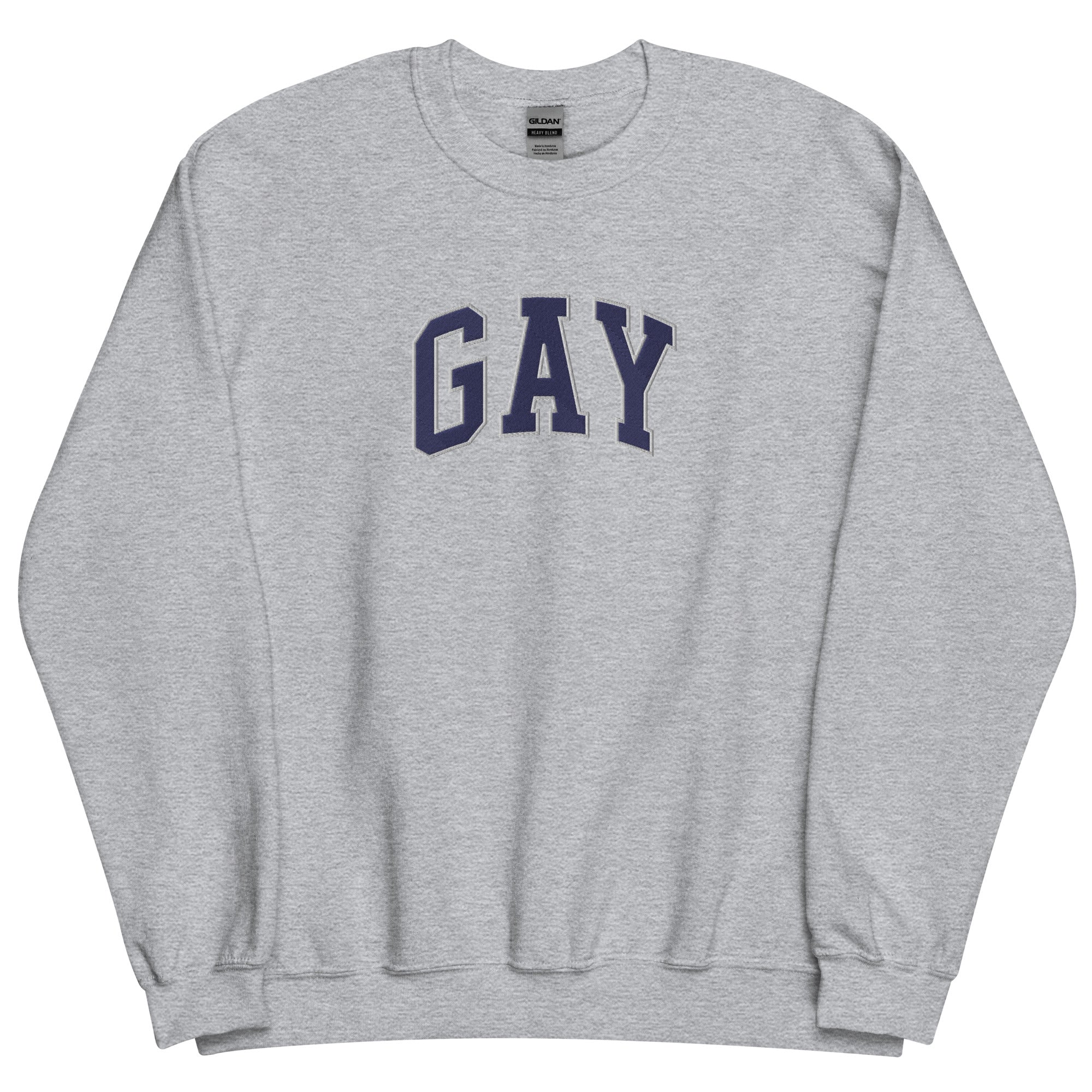 GAY (Embroidered) Unisex Sweatshirt