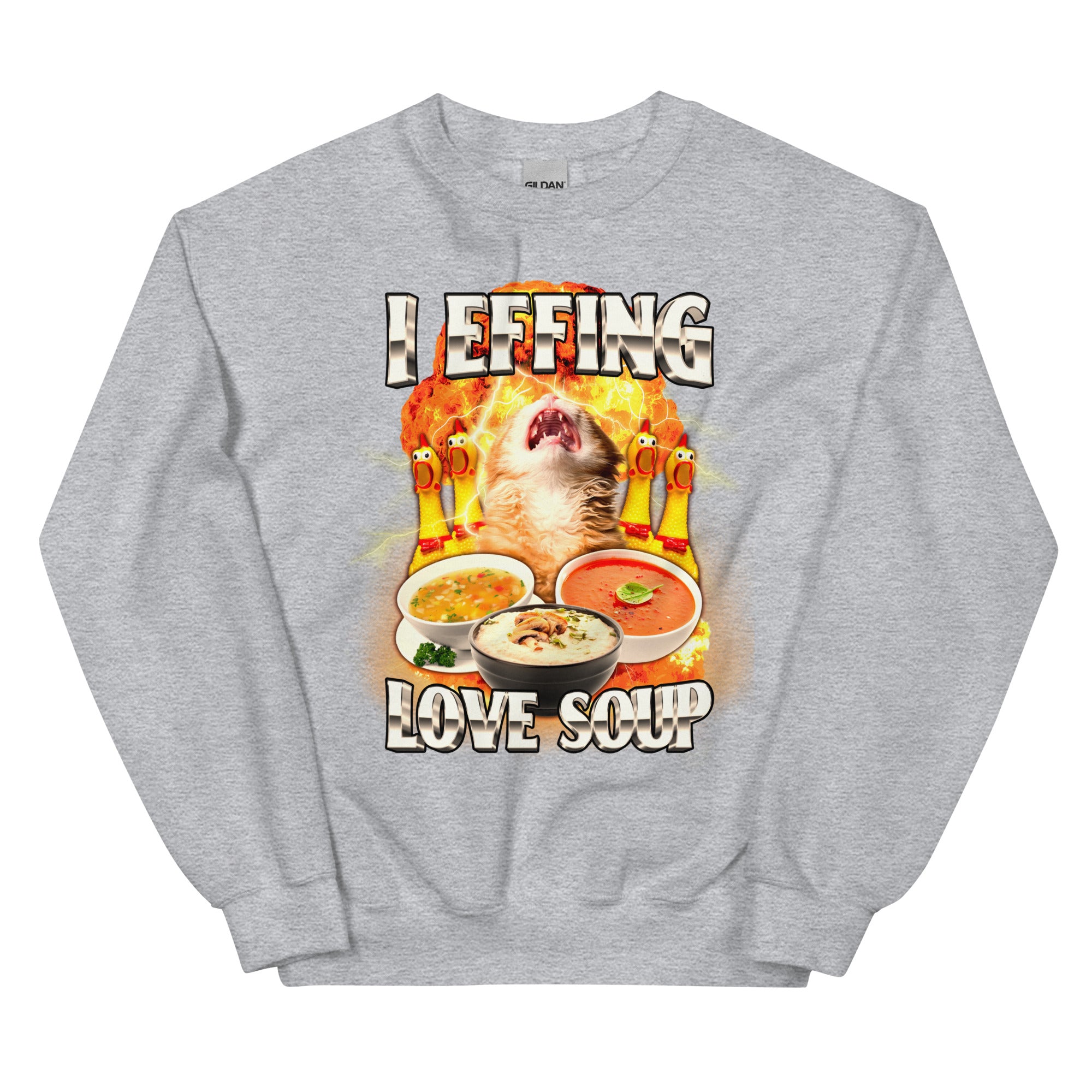 I Effing Love Soup (Clean) Unisex Sweatshirt