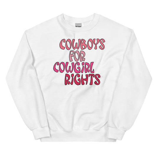 Cowboys for Cowgirl Rights Unisex Sweatshirt