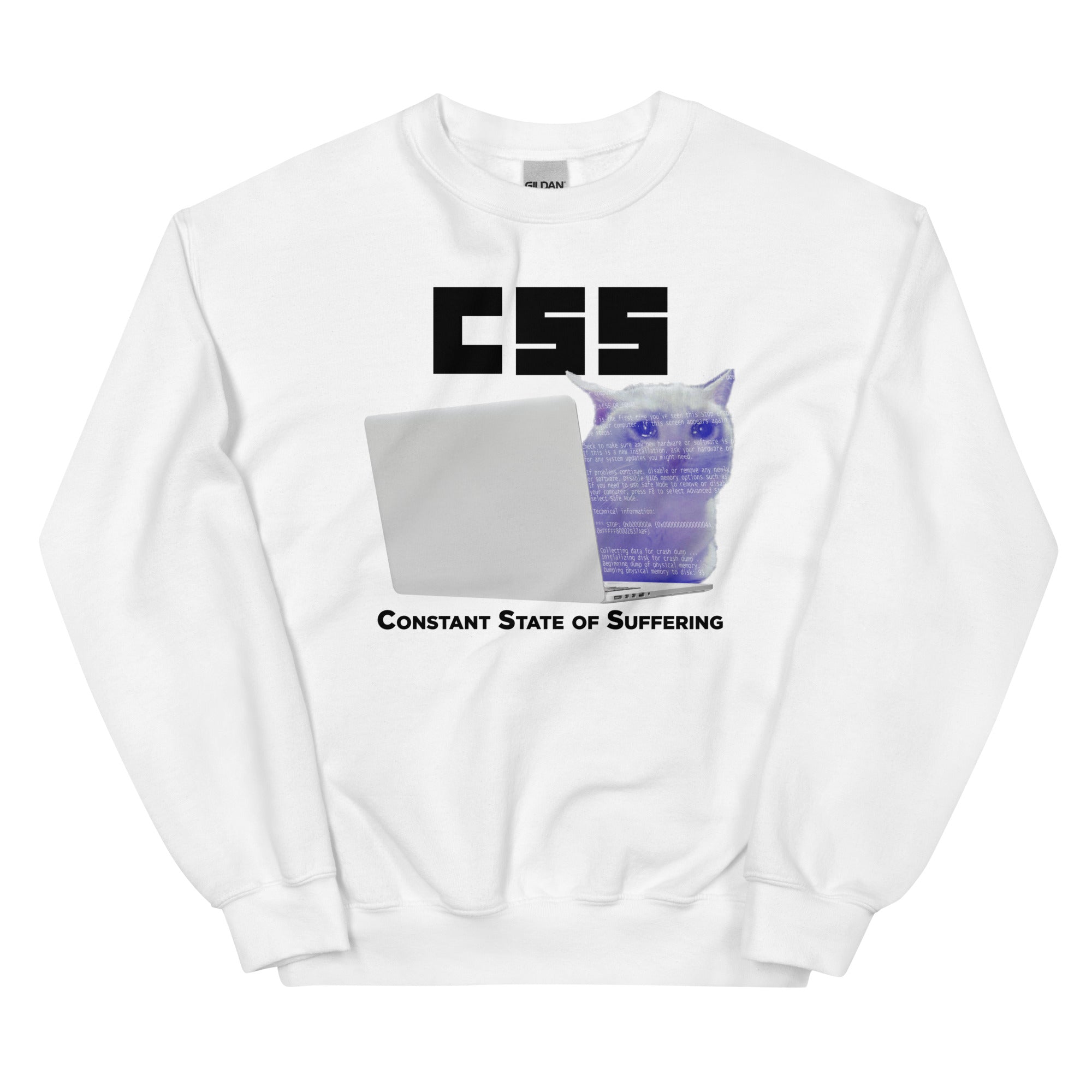 CSS (Constant State of Suffering) Unisex Sweatshirt