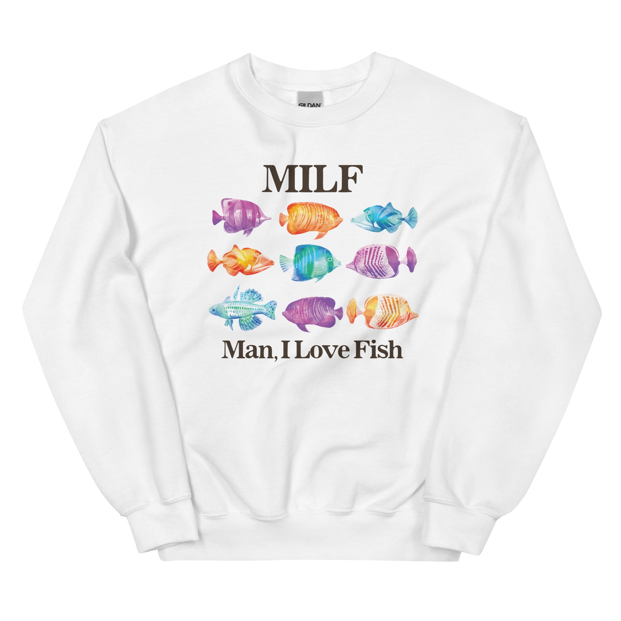 MILF Man I Love Fish Unisex Sweatshirt