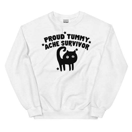 Proud Tummy Ache Survivor Unisex Sweatshirt