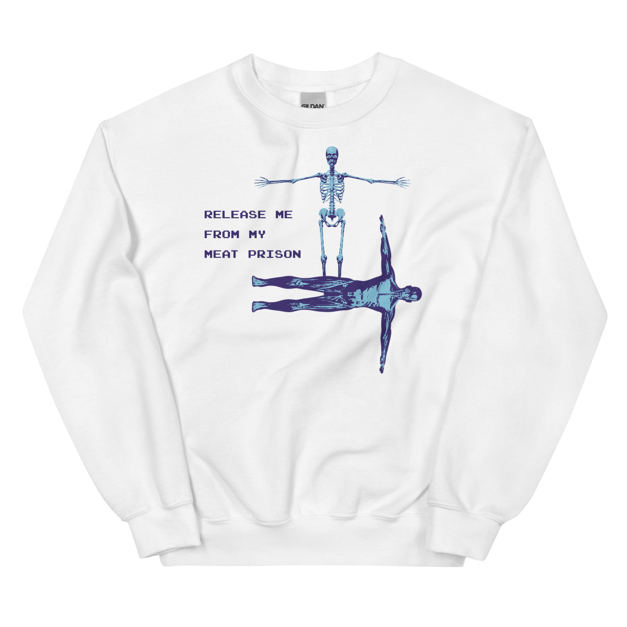 Release Me From My Meat Prison Unisex Sweatshirt