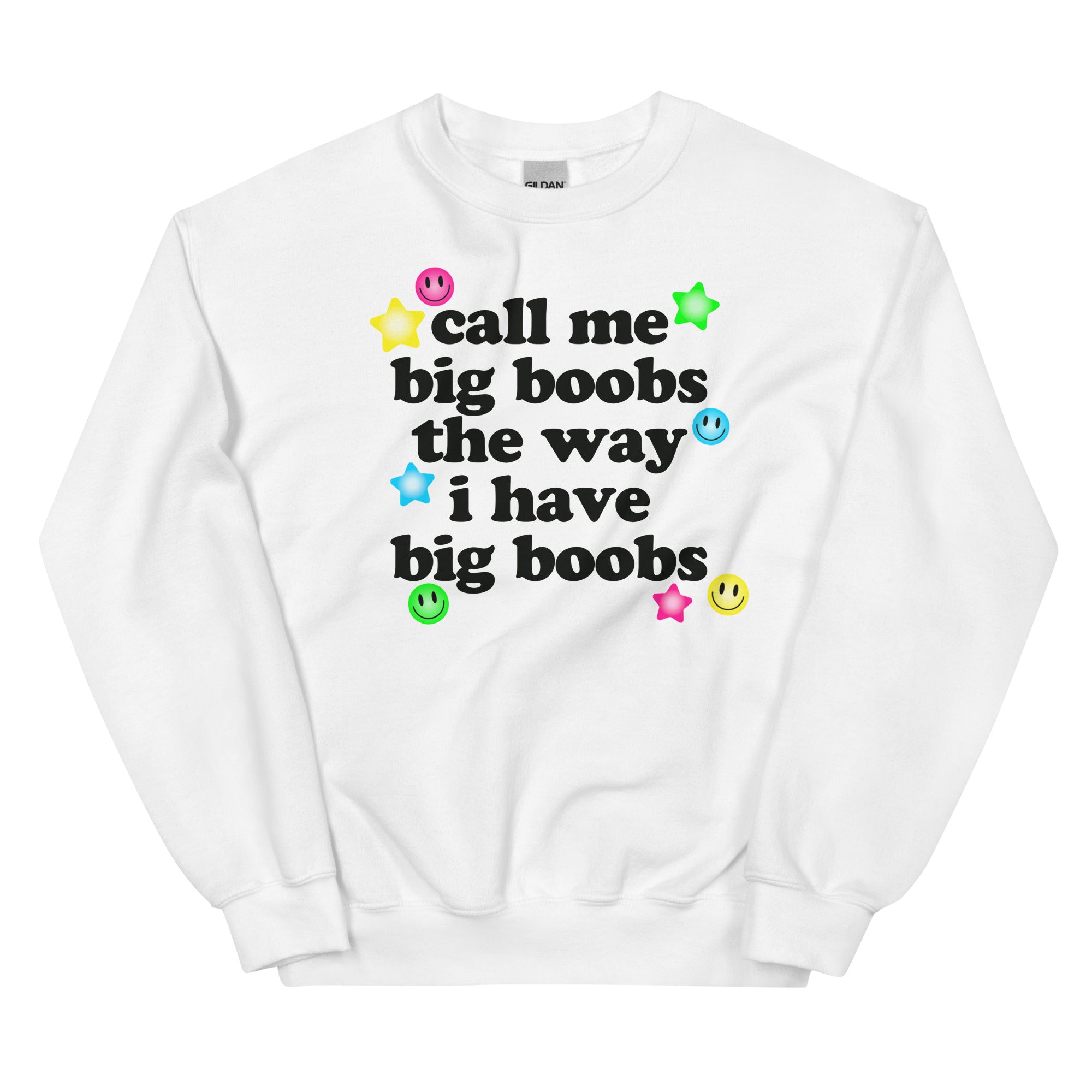 Call Me Big Boobs (V1) Unisex Sweatshirt