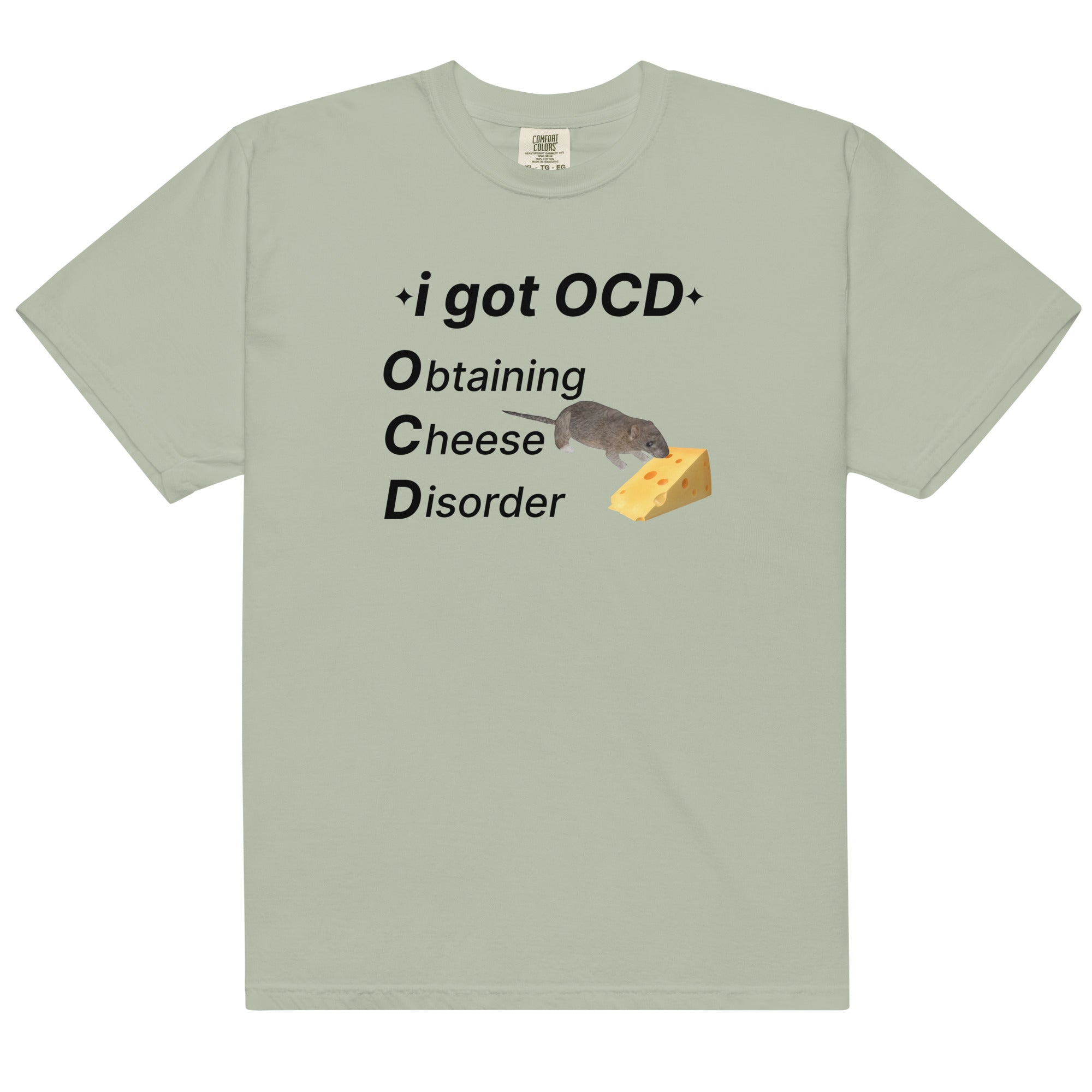 OCD (Obtaining Cheese Disorder) Unisex t-shirt