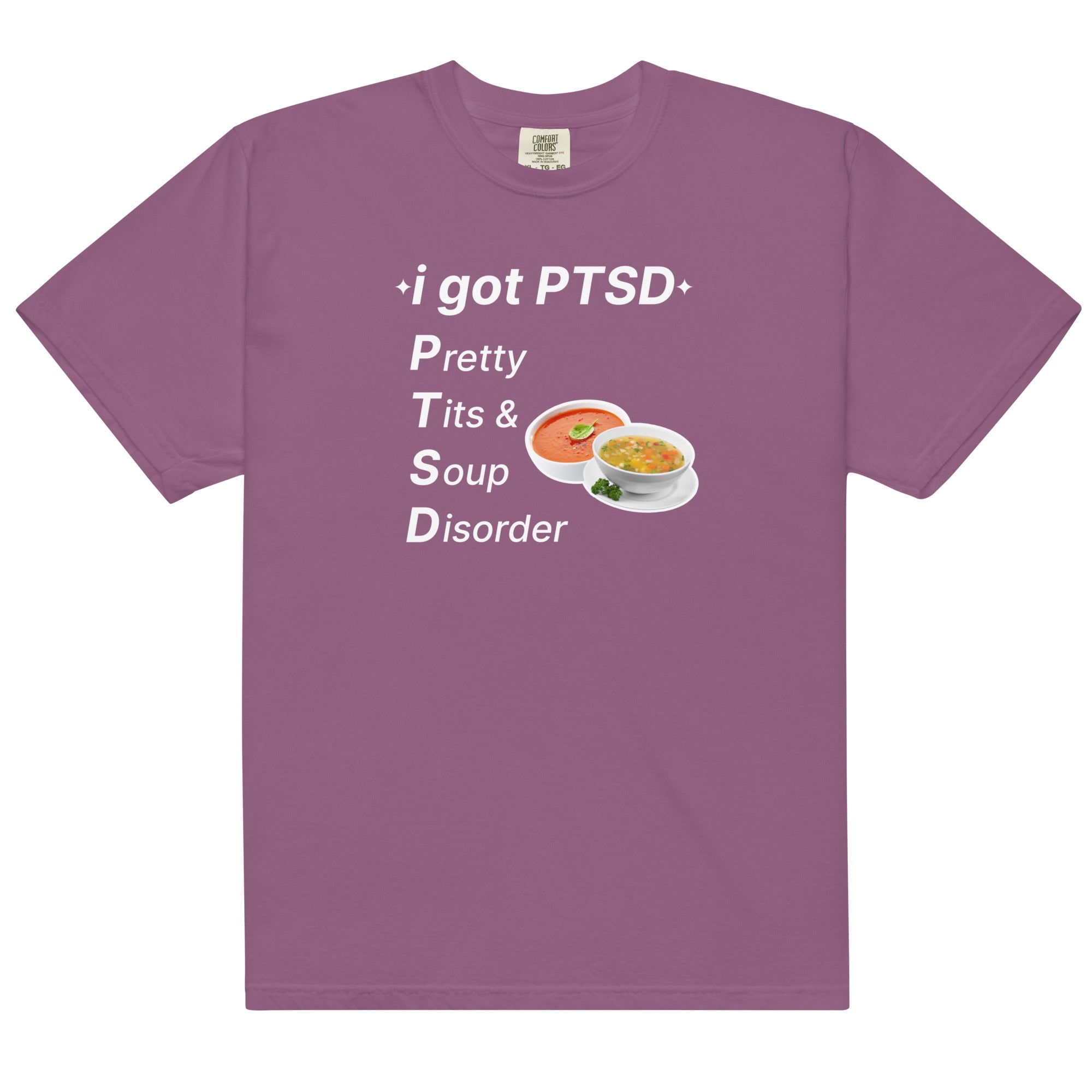 PTSD (Pretty Tits & Soup Disorder) Unisex t-shirt