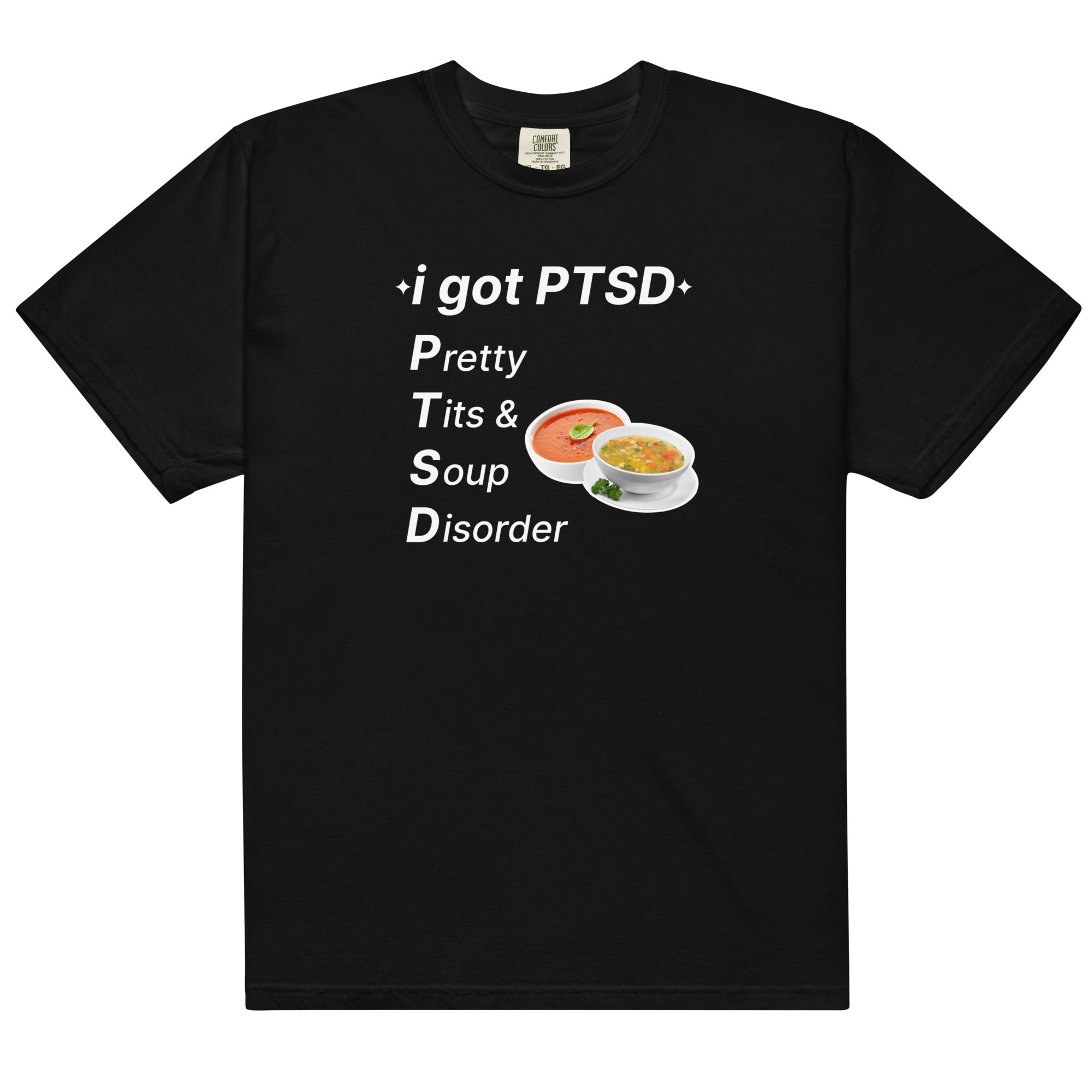 PTSD (Pretty Tits & Soup Disorder) Unisex t-shirt