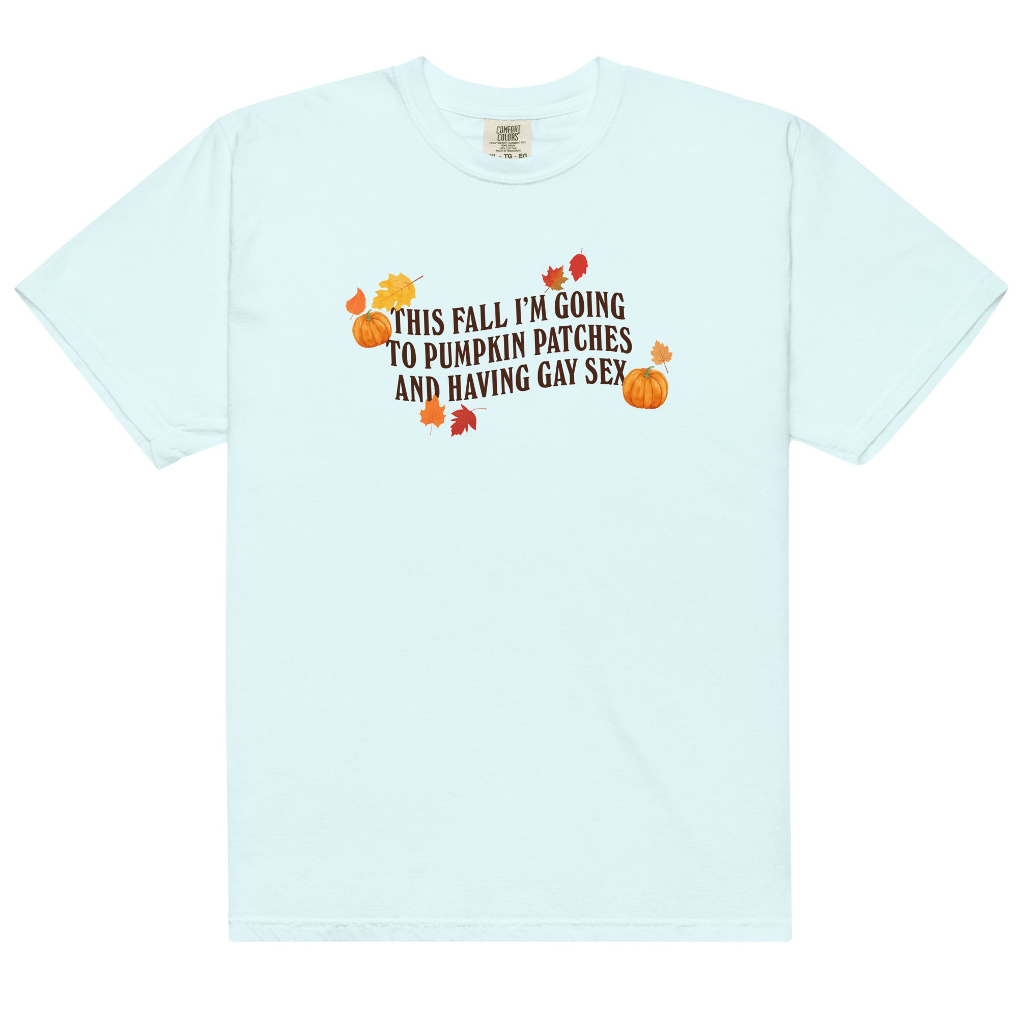 Pumpkin Patches and Gay Sex Unisex t-shirt