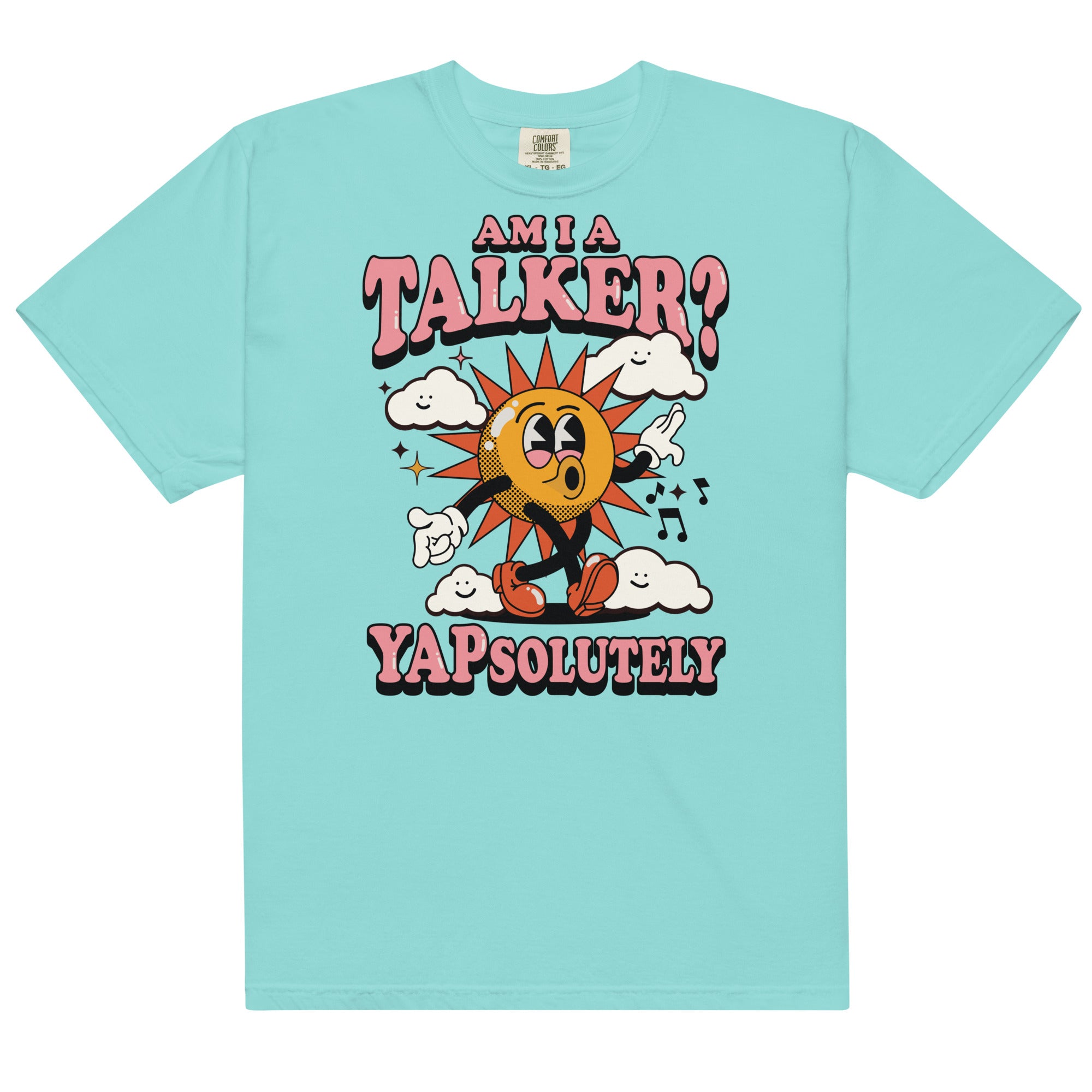 Am I A Talker? Yapsolutely Unisex t-shirt