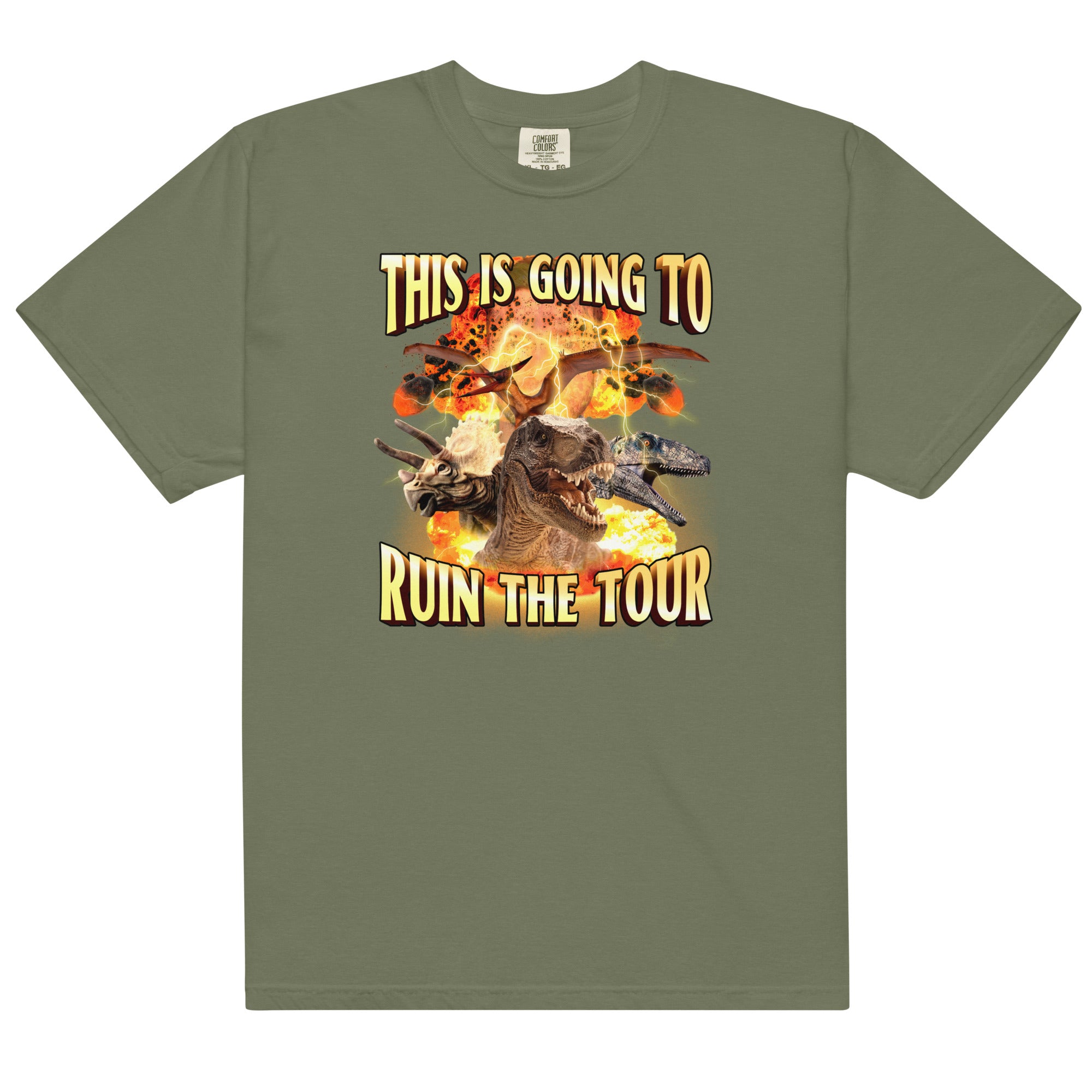 This is Going to Ruin the Tour (Dinosaur) Unisex t-shirt