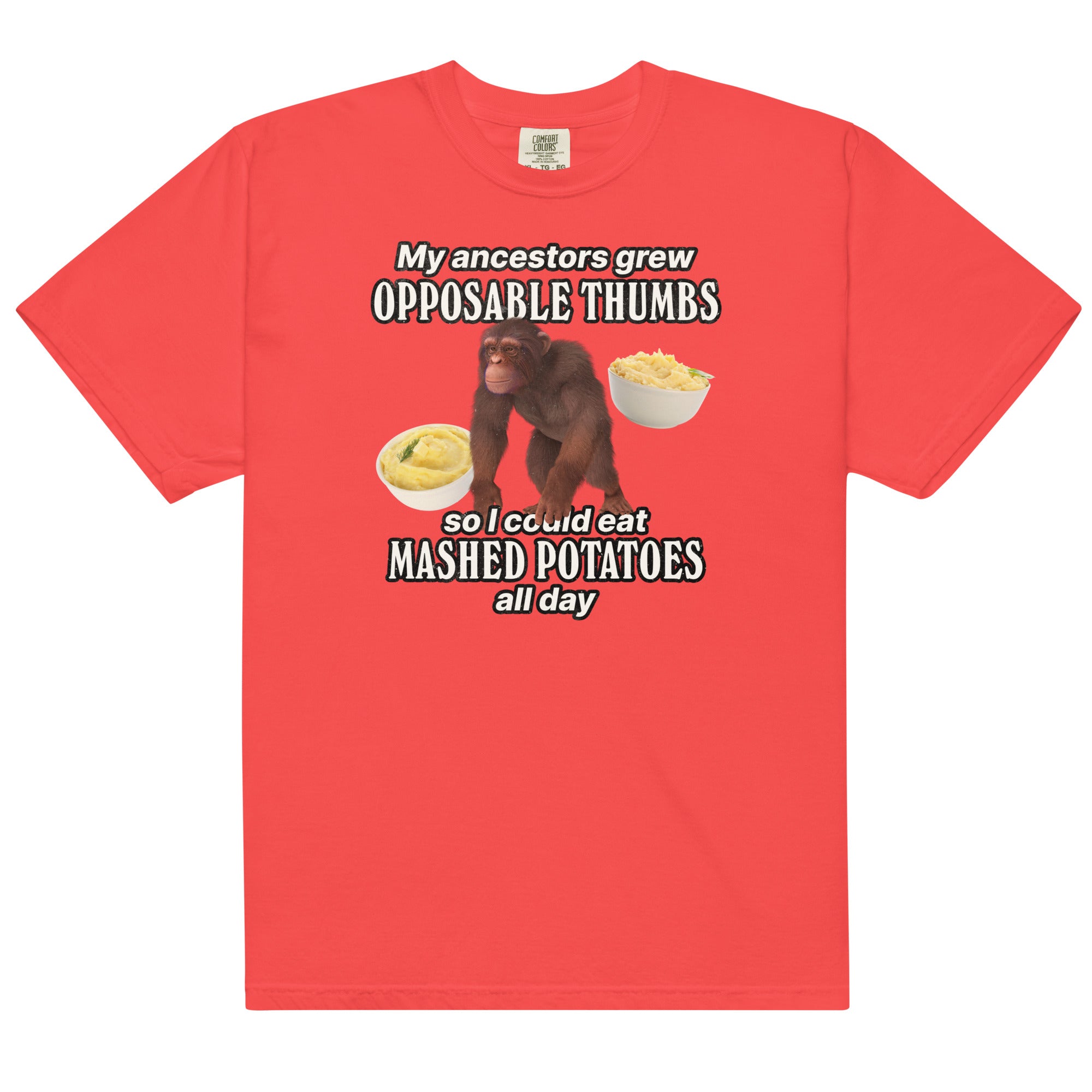 My Ancestors Grew Opposable Thumbs (Mashed Potatoes) Unisex t-shirt