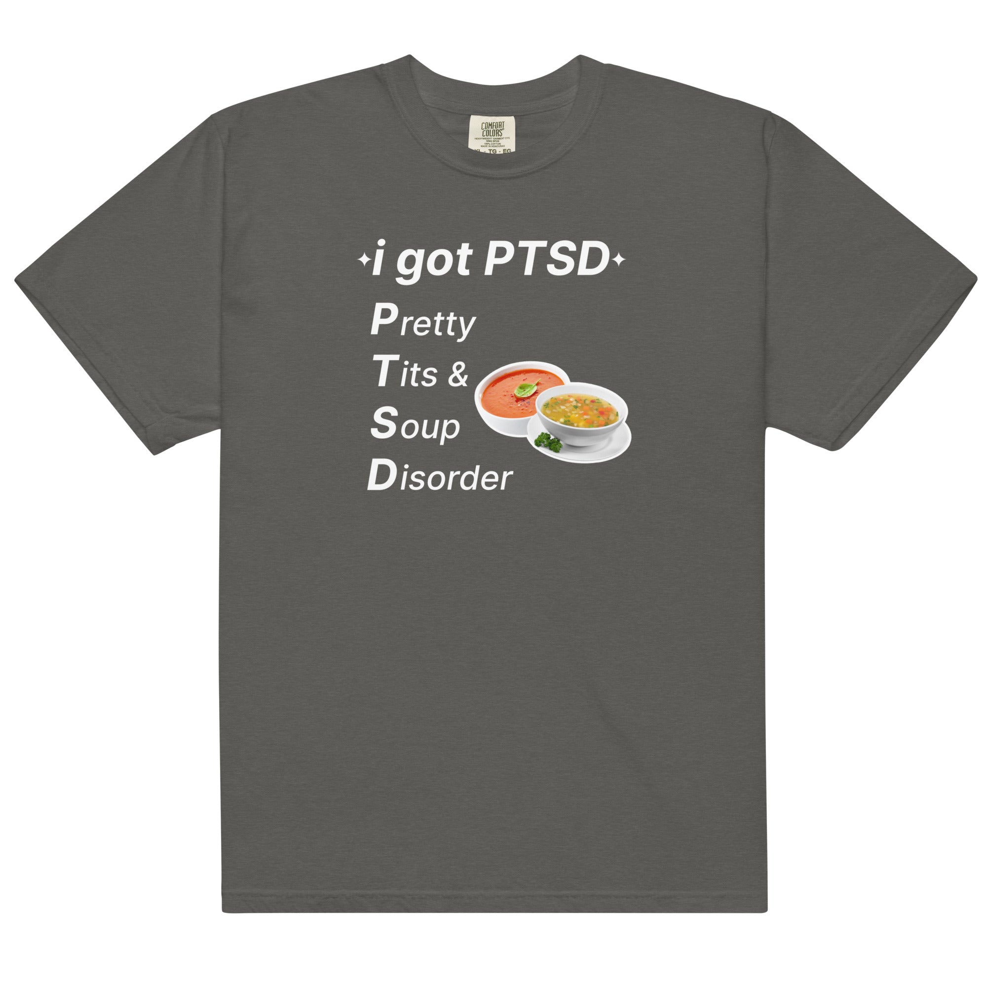 PTSD (Pretty Tits & Soup Disorder) Unisex t-shirt