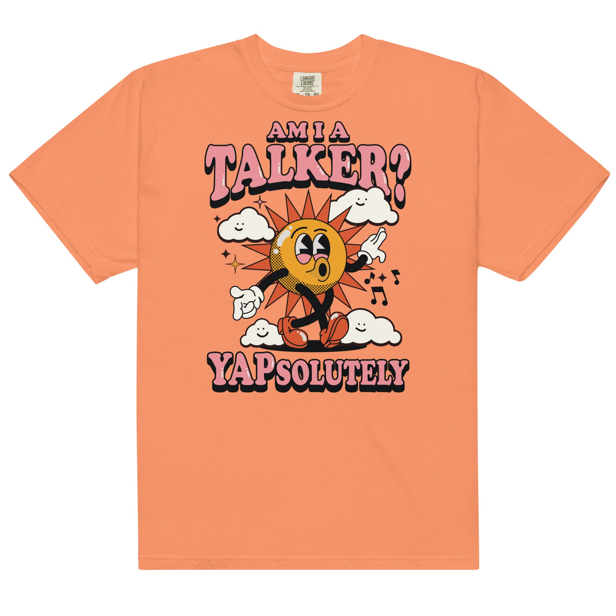 Am I A Talker? Yapsolutely Unisex t-shirt