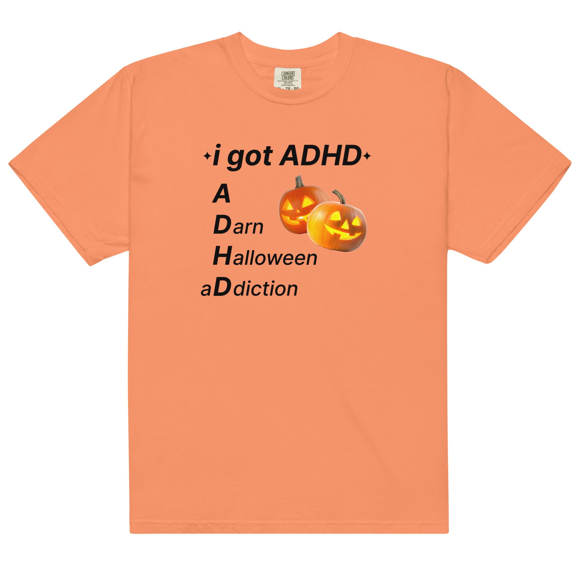 ADHD (A Darn Halloween aDdiction) Unisex t-shirt