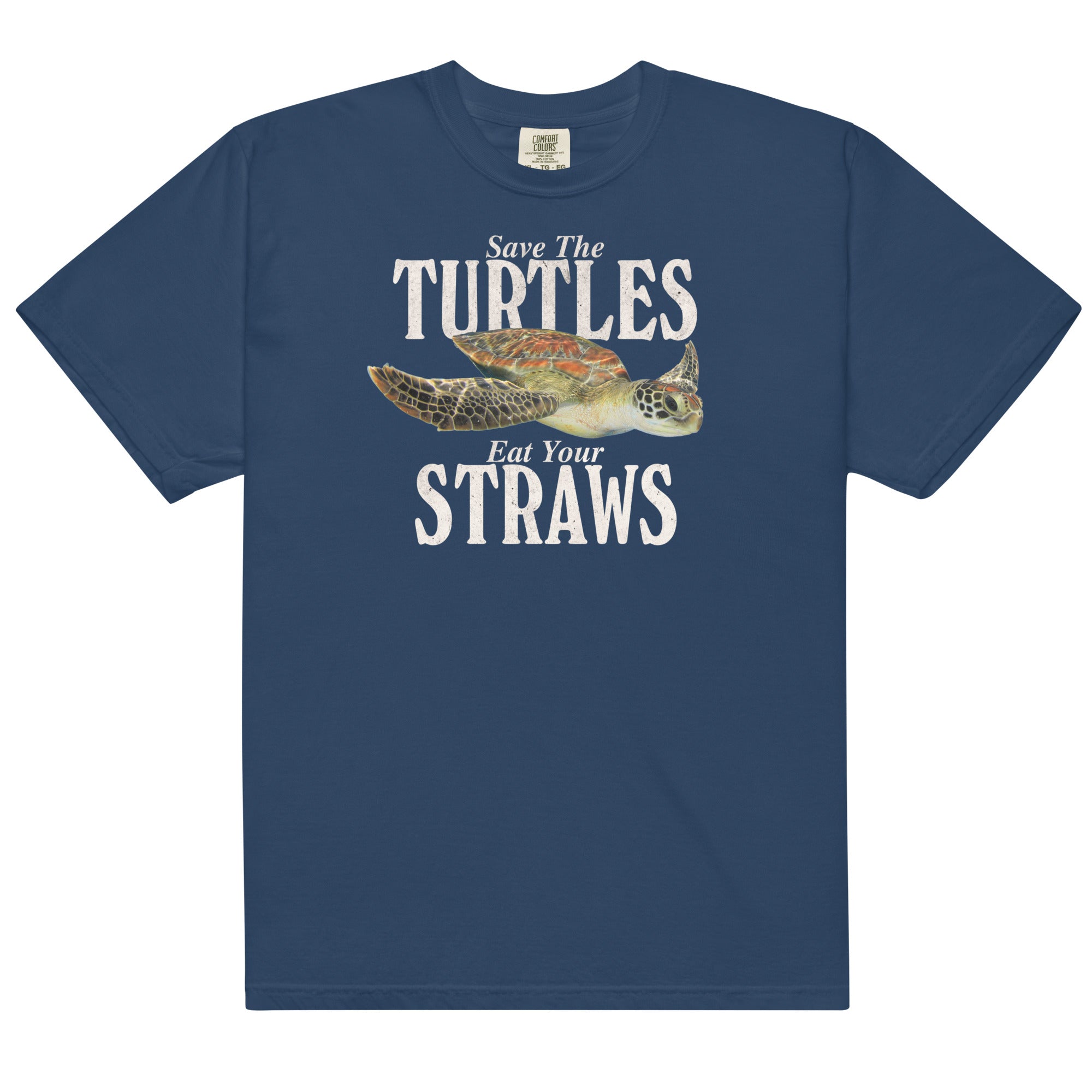 Save the Turtles Eat Your Straws Unisex t-shirt