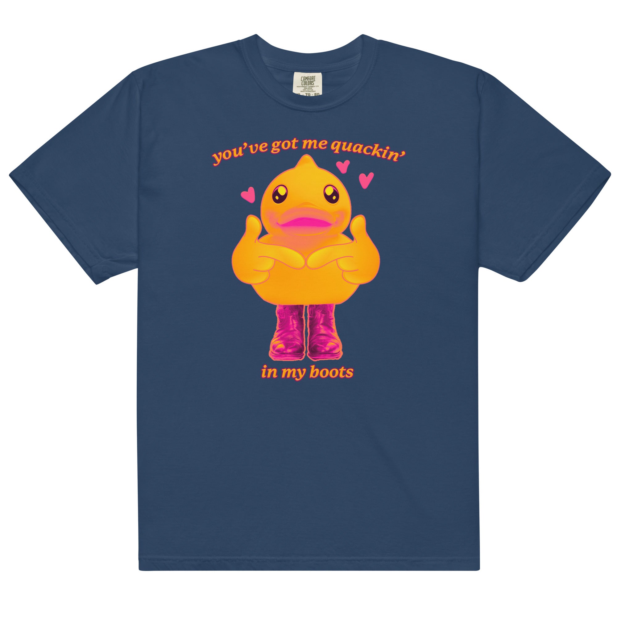 You've Got Me Quackin' in my Boots Unisex t-shirt