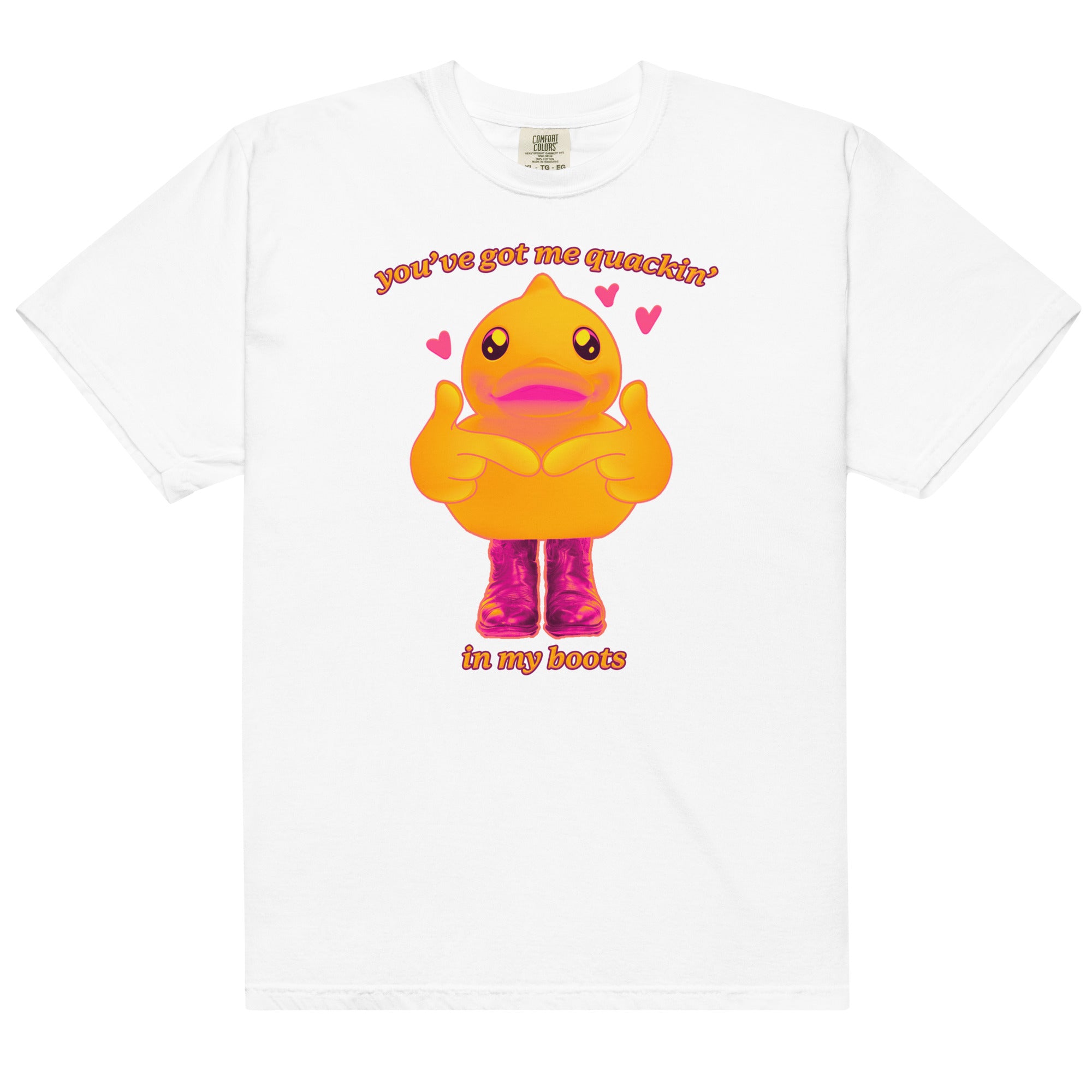 You've Got Me Quackin' in my Boots Unisex t-shirt