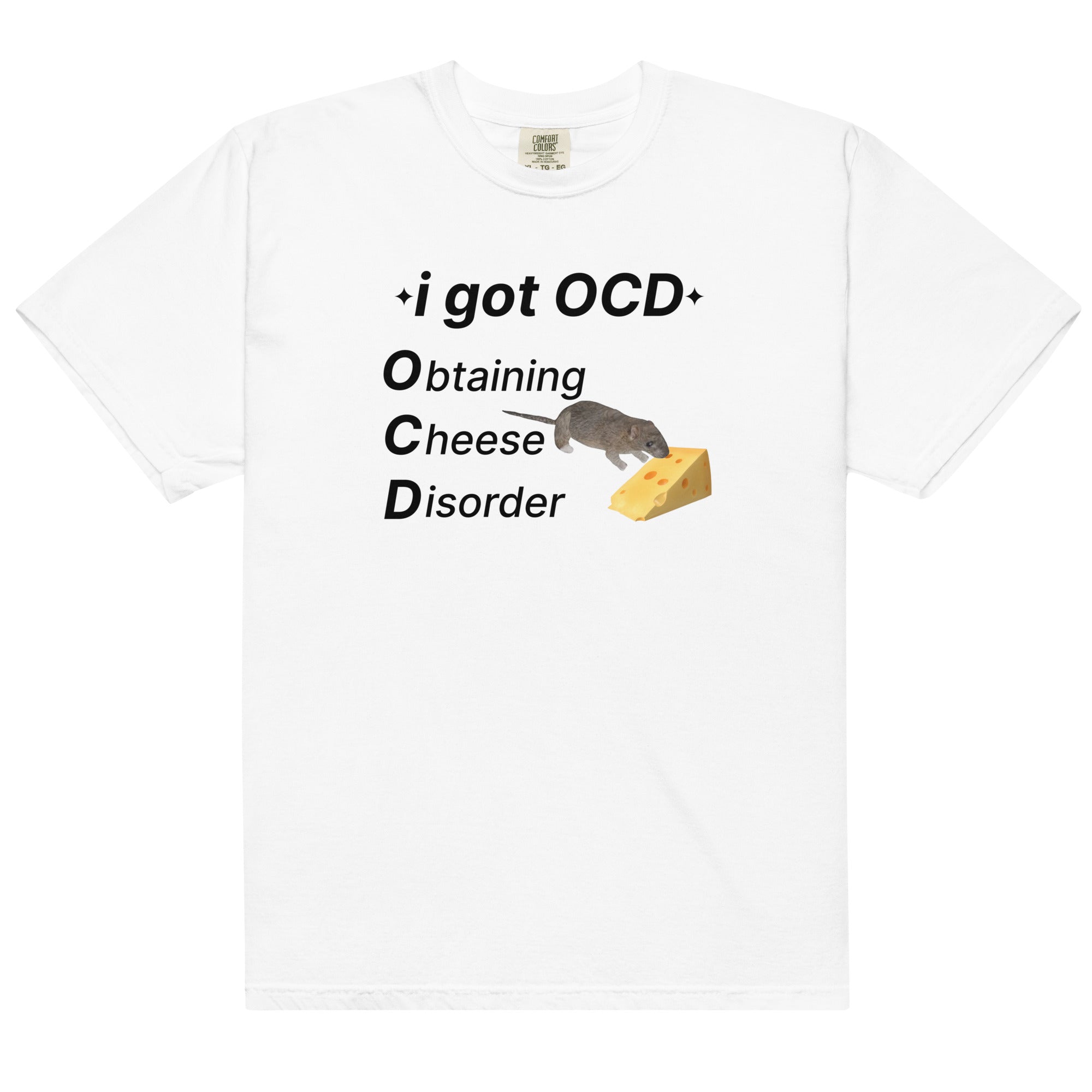 OCD (Obtaining Cheese Disorder) Unisex t-shirt