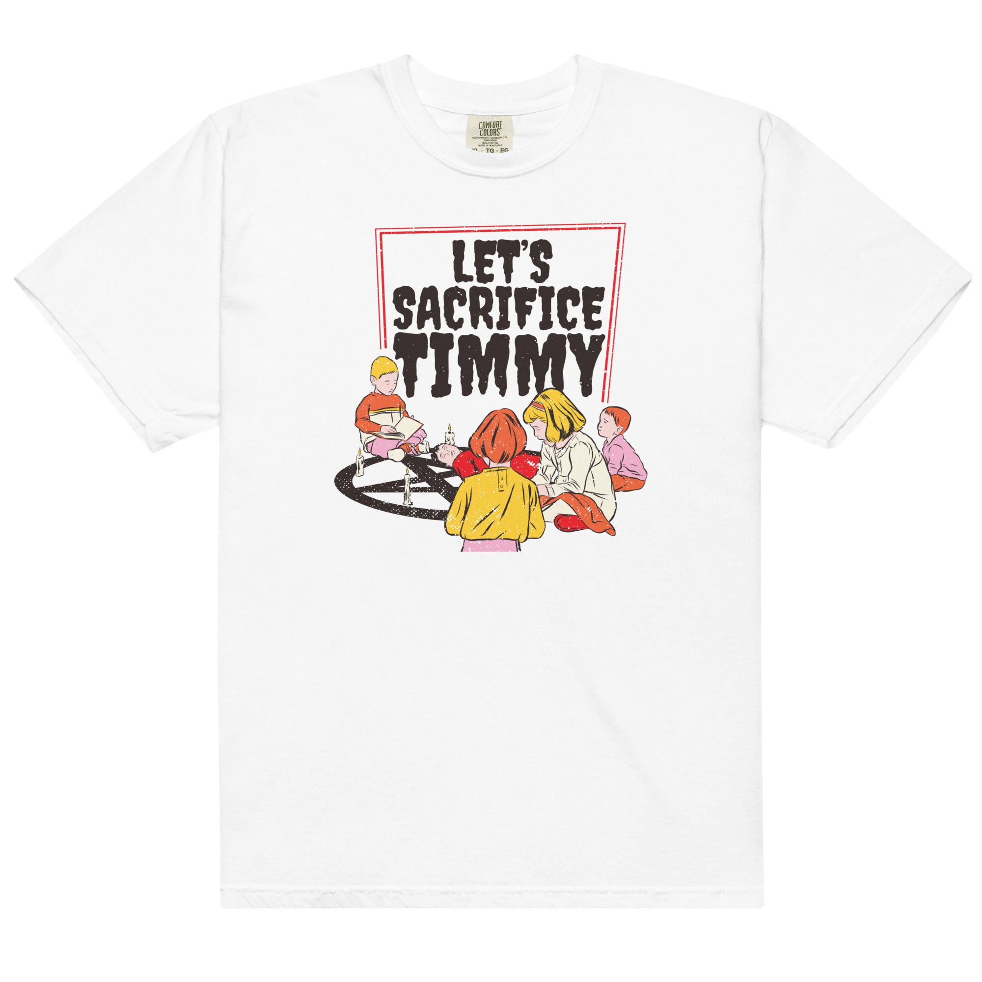 Let's Sacrifice Timmy Unisex t-shirt