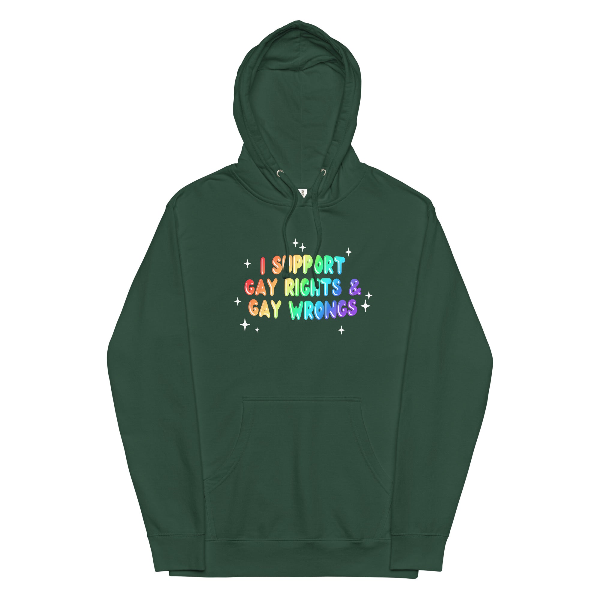 I Support Gay Rights & Gay Wrongs Unisex hoodie