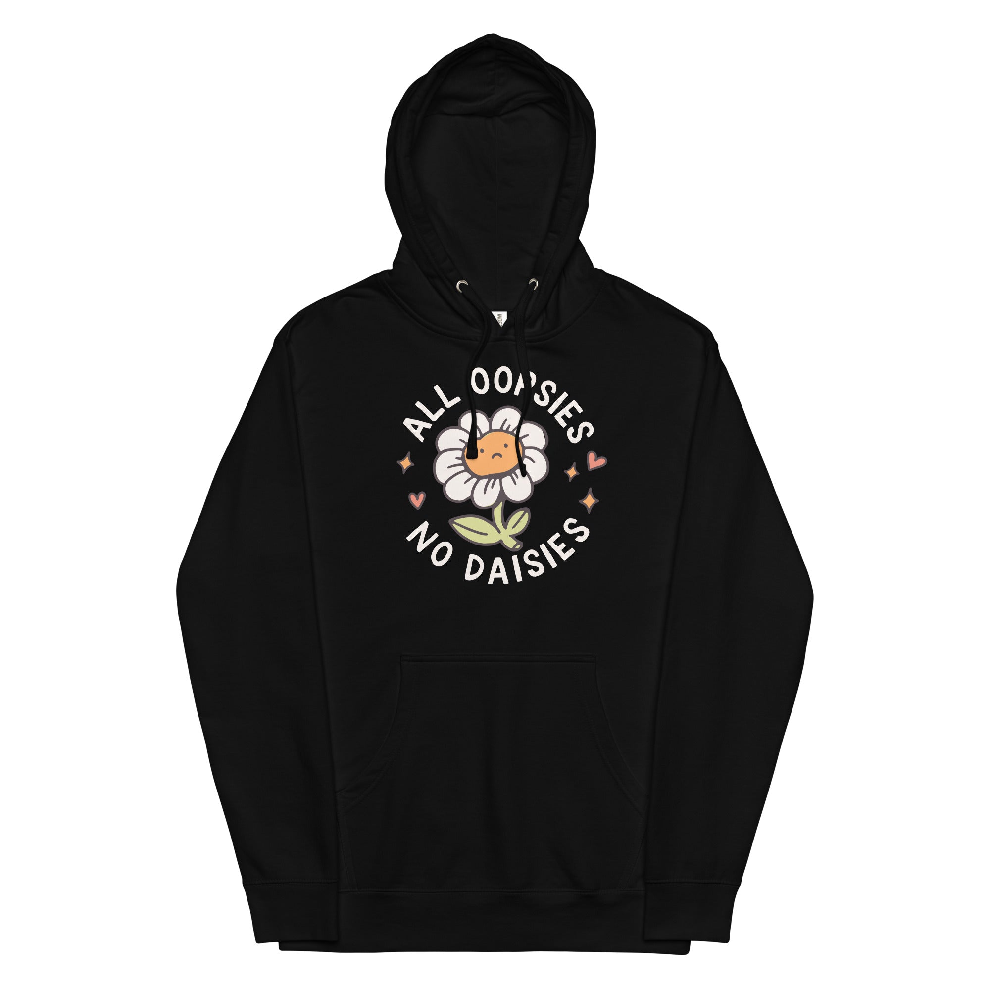 All Oopsies No Daises Unisex hoodie