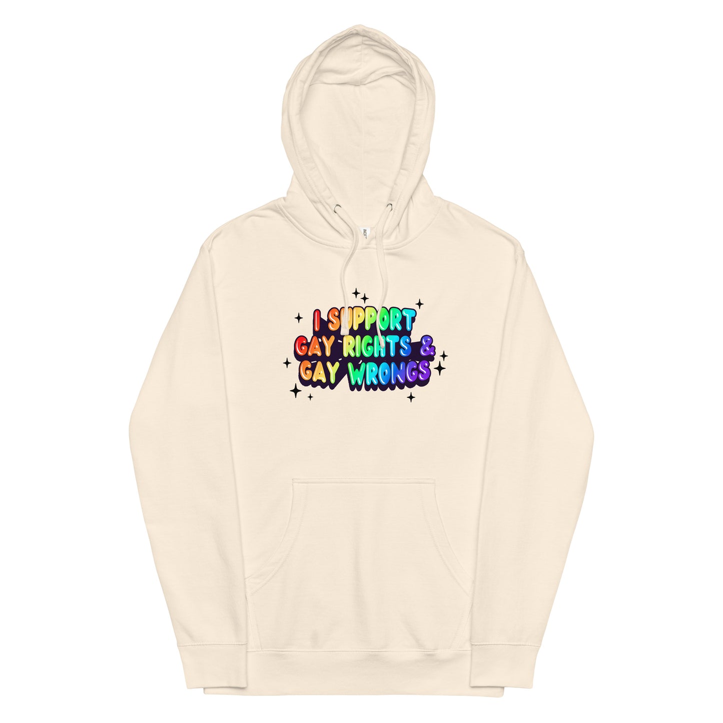 I Support Gay Rights & Gay Wrongs Unisex hoodie