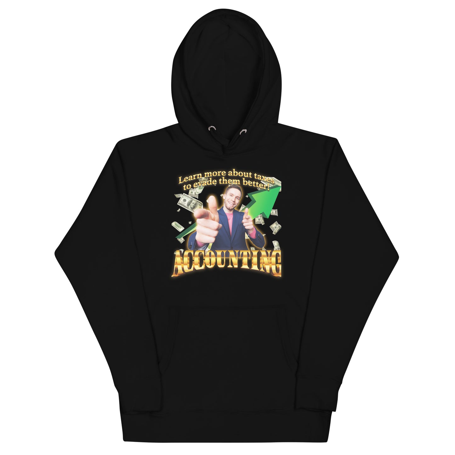 Accounting (Evade Taxes) Unisex Hoodie
