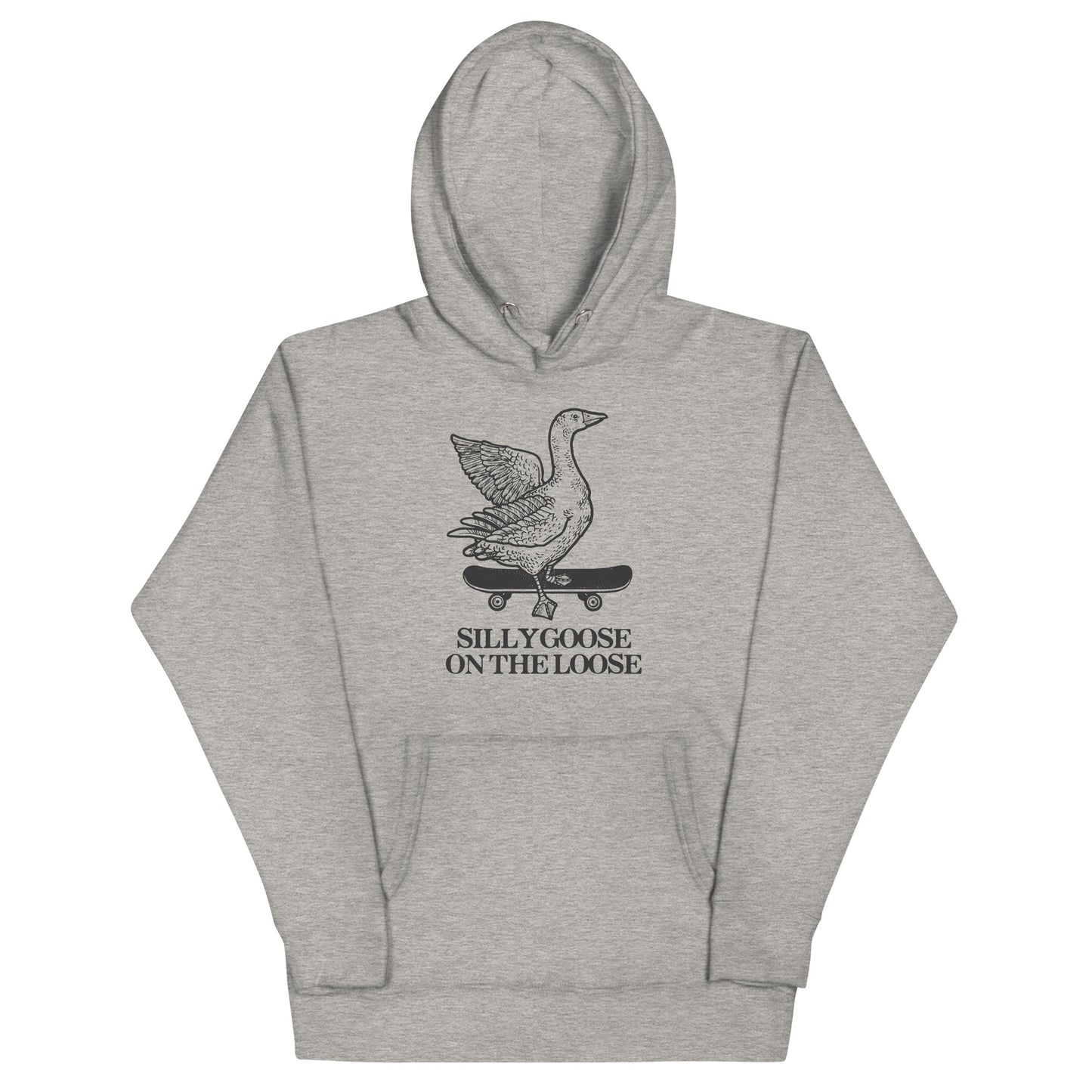 Silly Goose on the Loose Unisex Hoodie