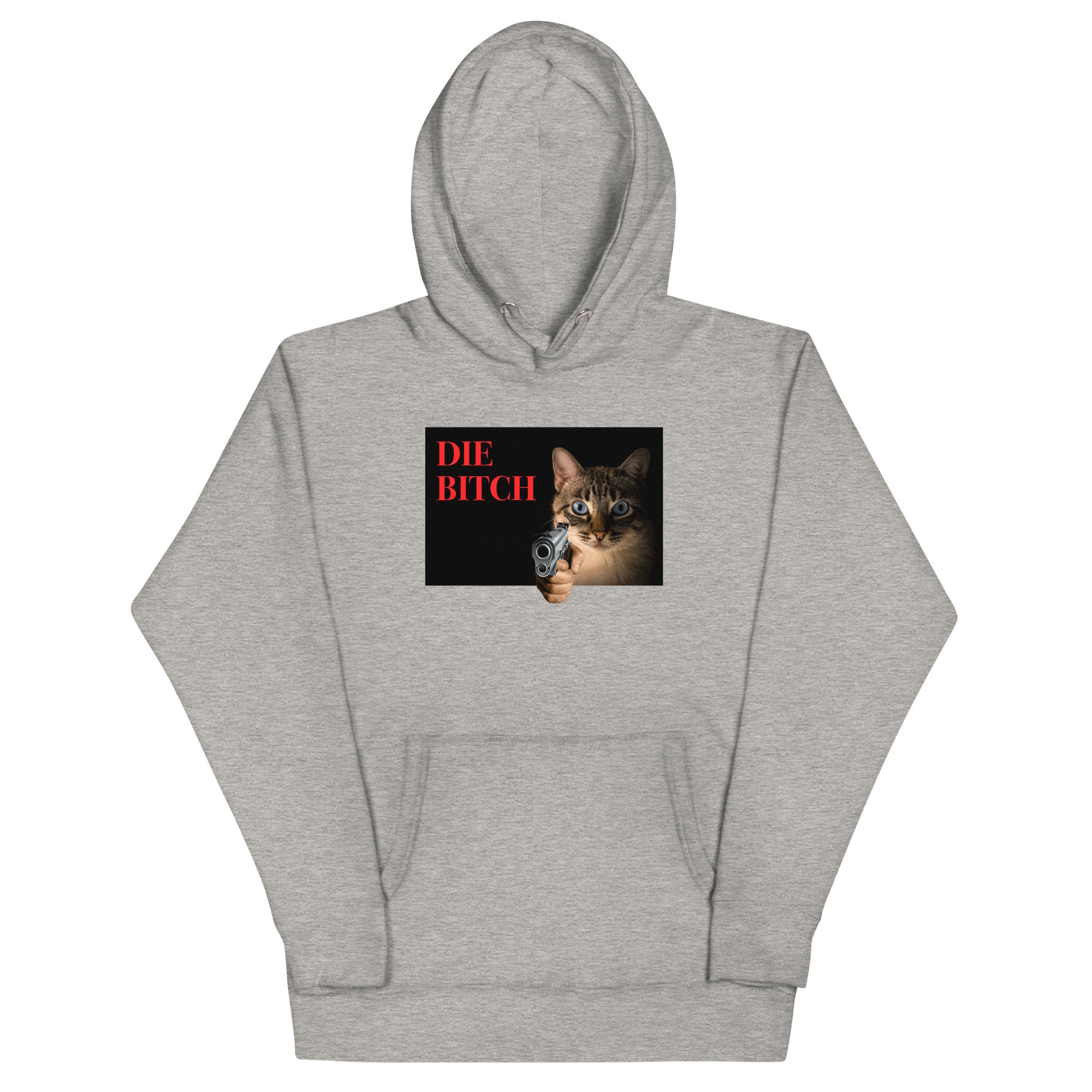 Die Bitch Unisex Hoodie