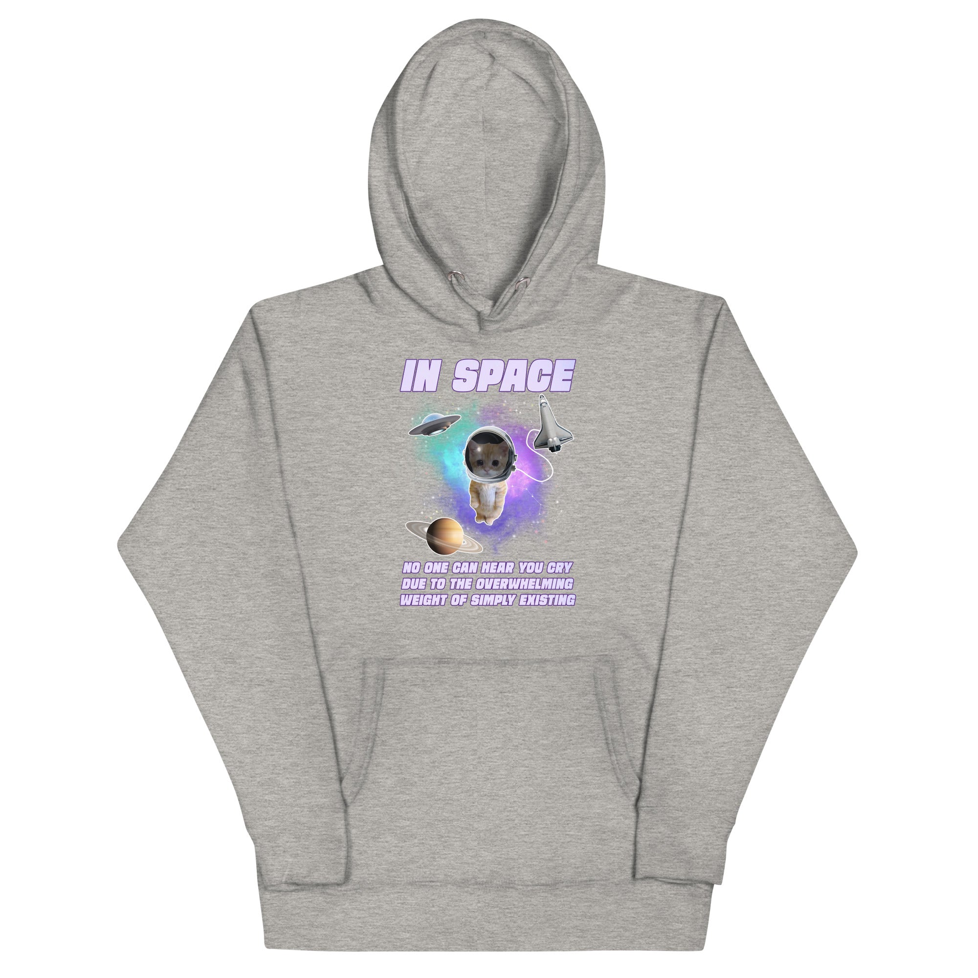 In Space No One Can Hear You Cry Unisex Hoodie